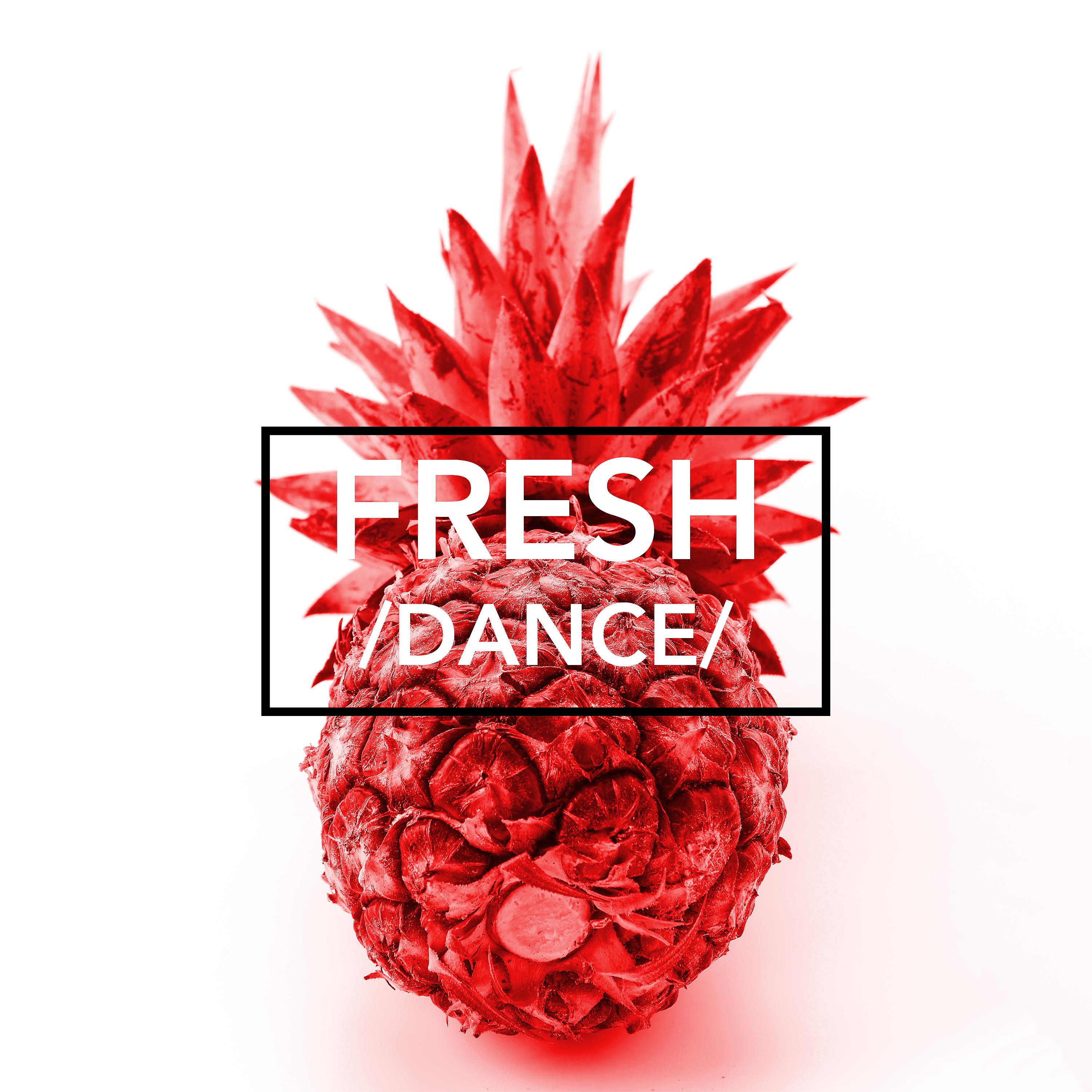 Постер альбома Fresh (Dance)