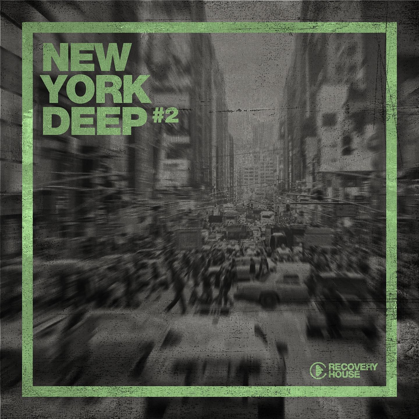 Постер альбома New York Deep #2