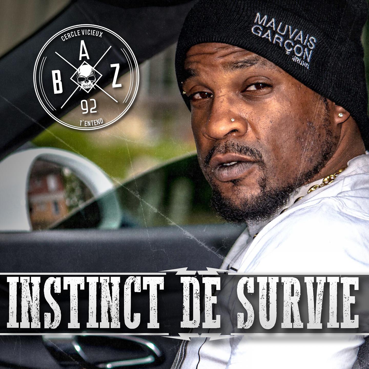 Постер альбома Instinct de survie
