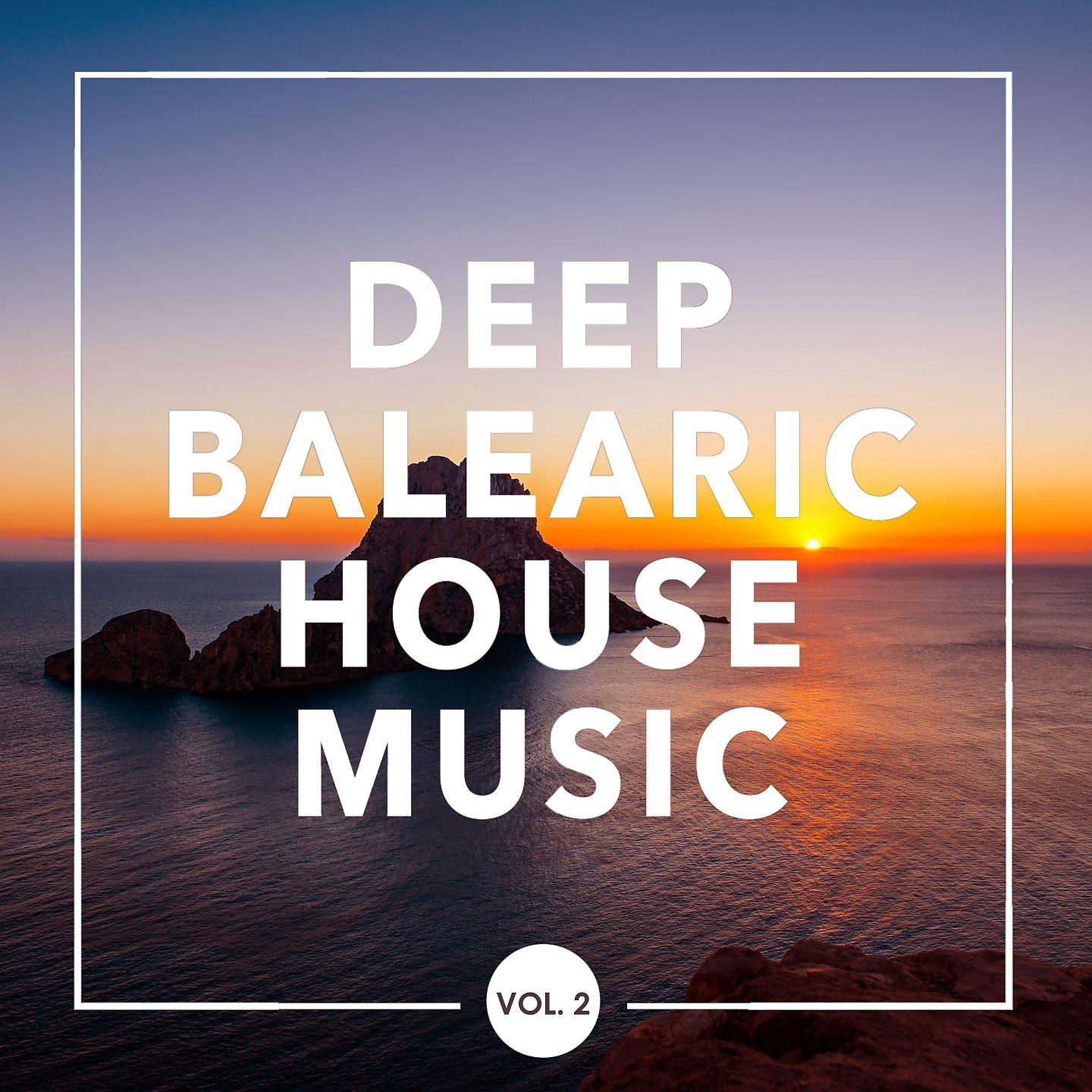 Постер альбома Deep Balearic House Music, Vol. 2