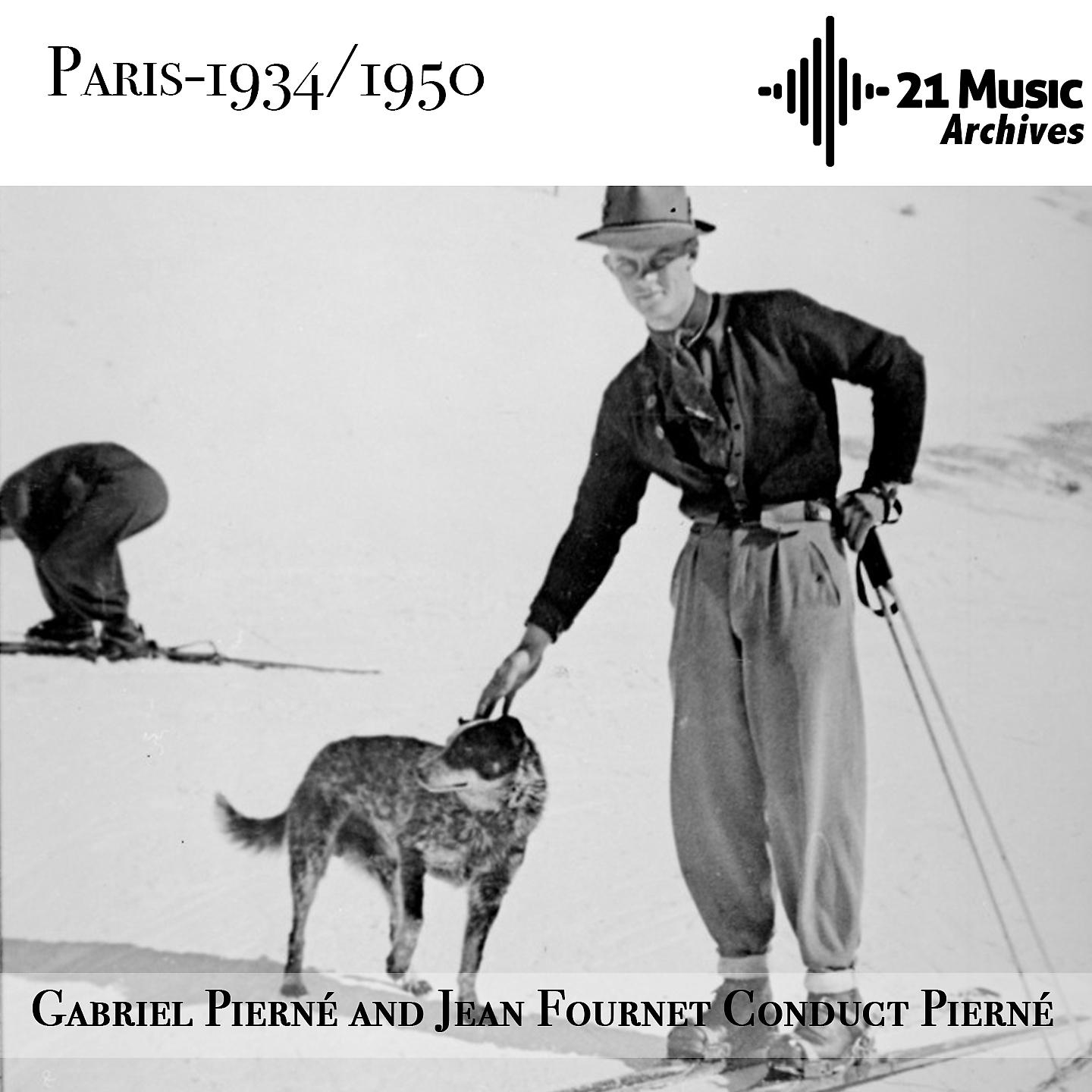 Постер альбома Pierné and Fournet conduct Pierné