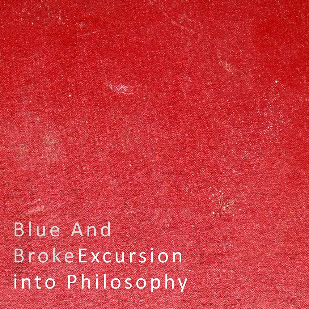 Постер альбома Excursion into Philosophy