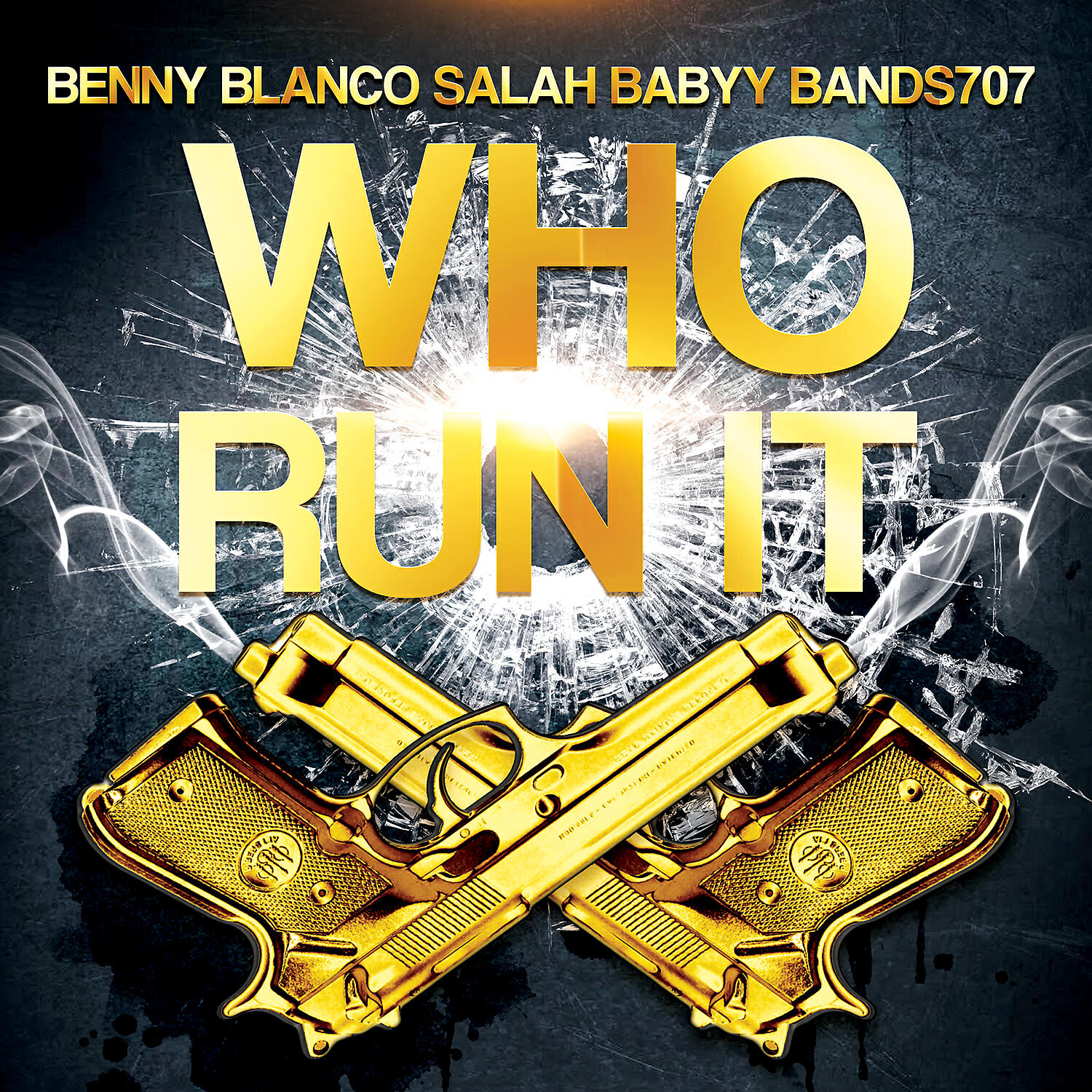 Benny Blanco - Who Run It (feat. Salah Babyy & Bands707)