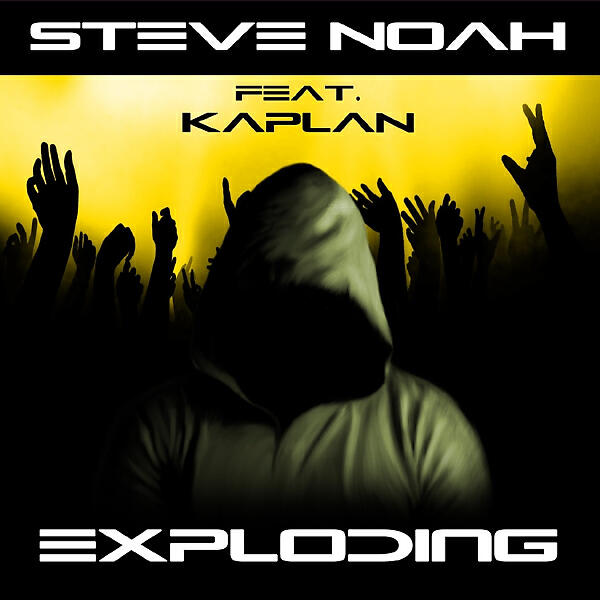 Steve Noah - Exploding  (feat. J. Kaplan) (Andry J Radio Remix)