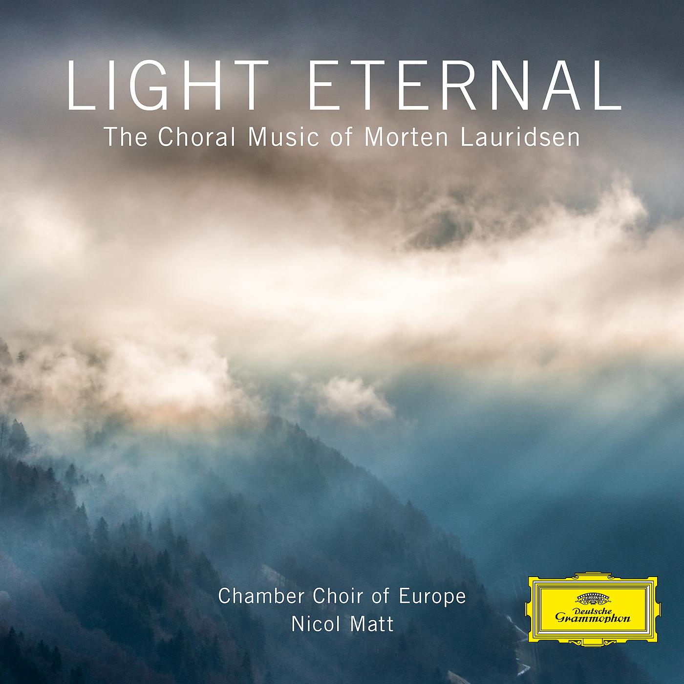 Постер альбома Light Eternal – The Choral Music of Morten Lauridsen