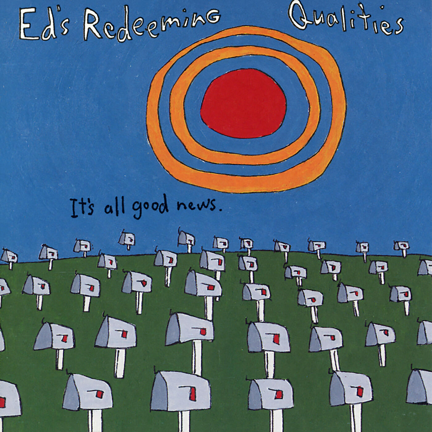 Ed's Redeeming Qualities - I'm Not Drinking, Hm Hm