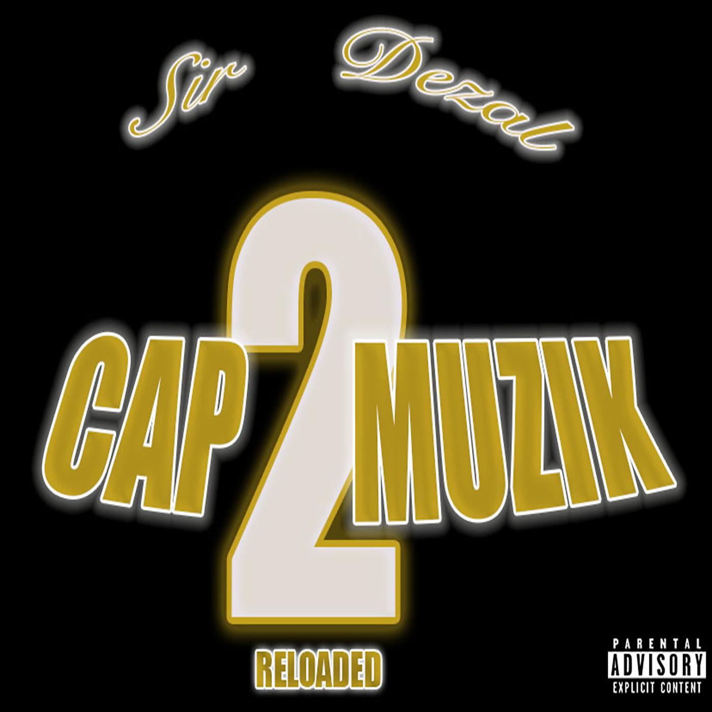 Постер альбома Cap Muzik 2:Reloaded