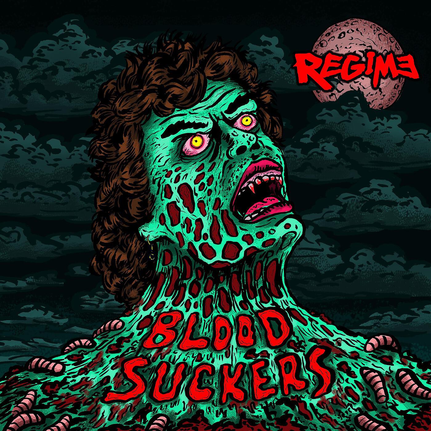 Regime - Blood Suckers