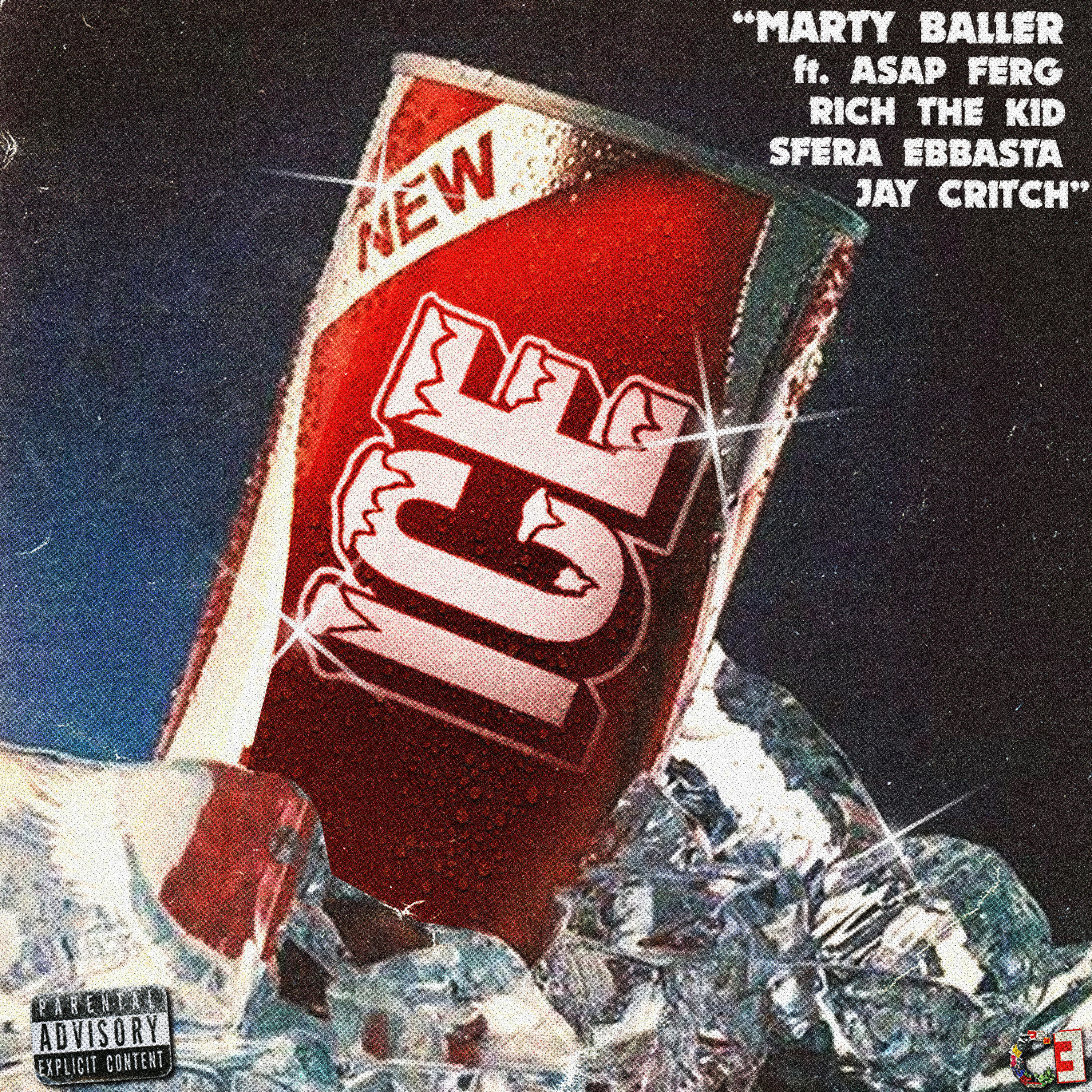 Marty Baller - Ice (feat. ASAP Ferg, Rich The Kid, Sfera Ebbasta & Jay Critch)