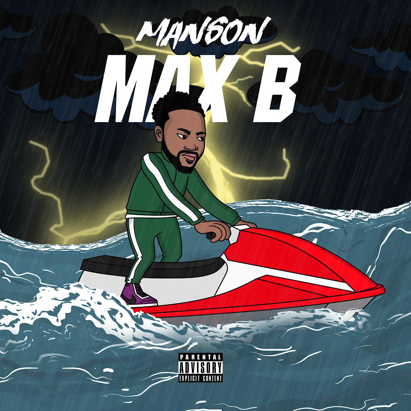 Постер альбома Max B