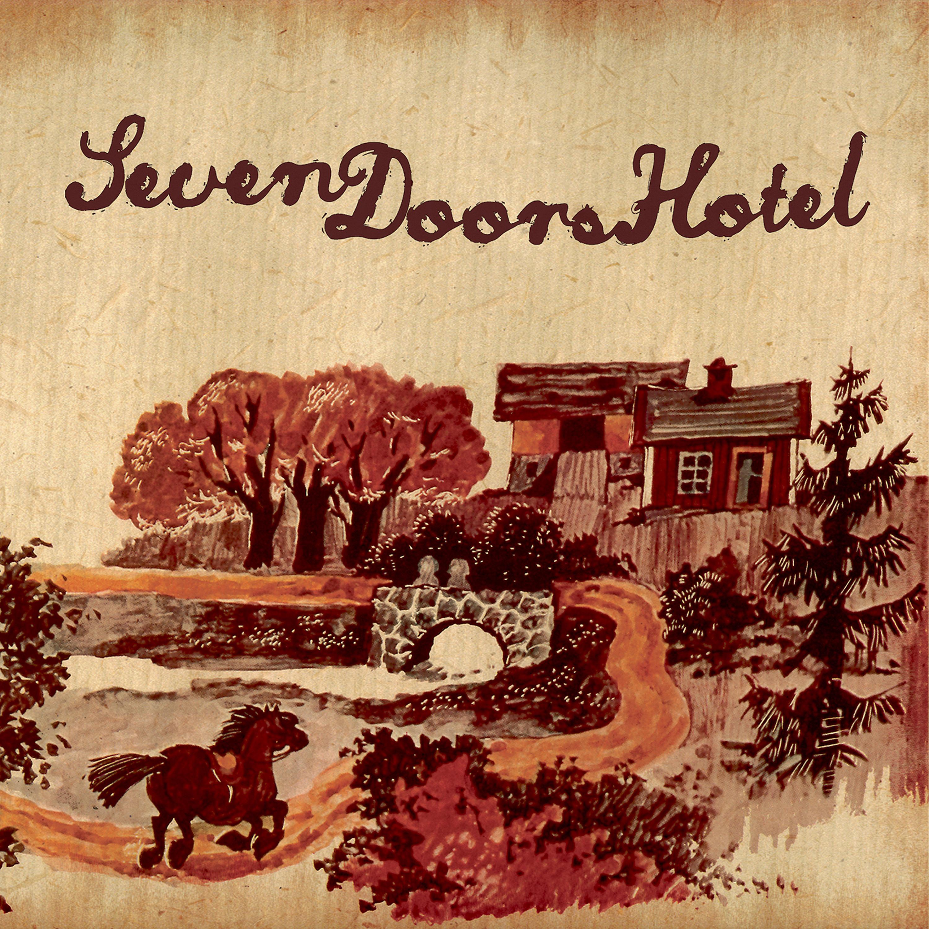 Постер альбома Seven Doors Hotel