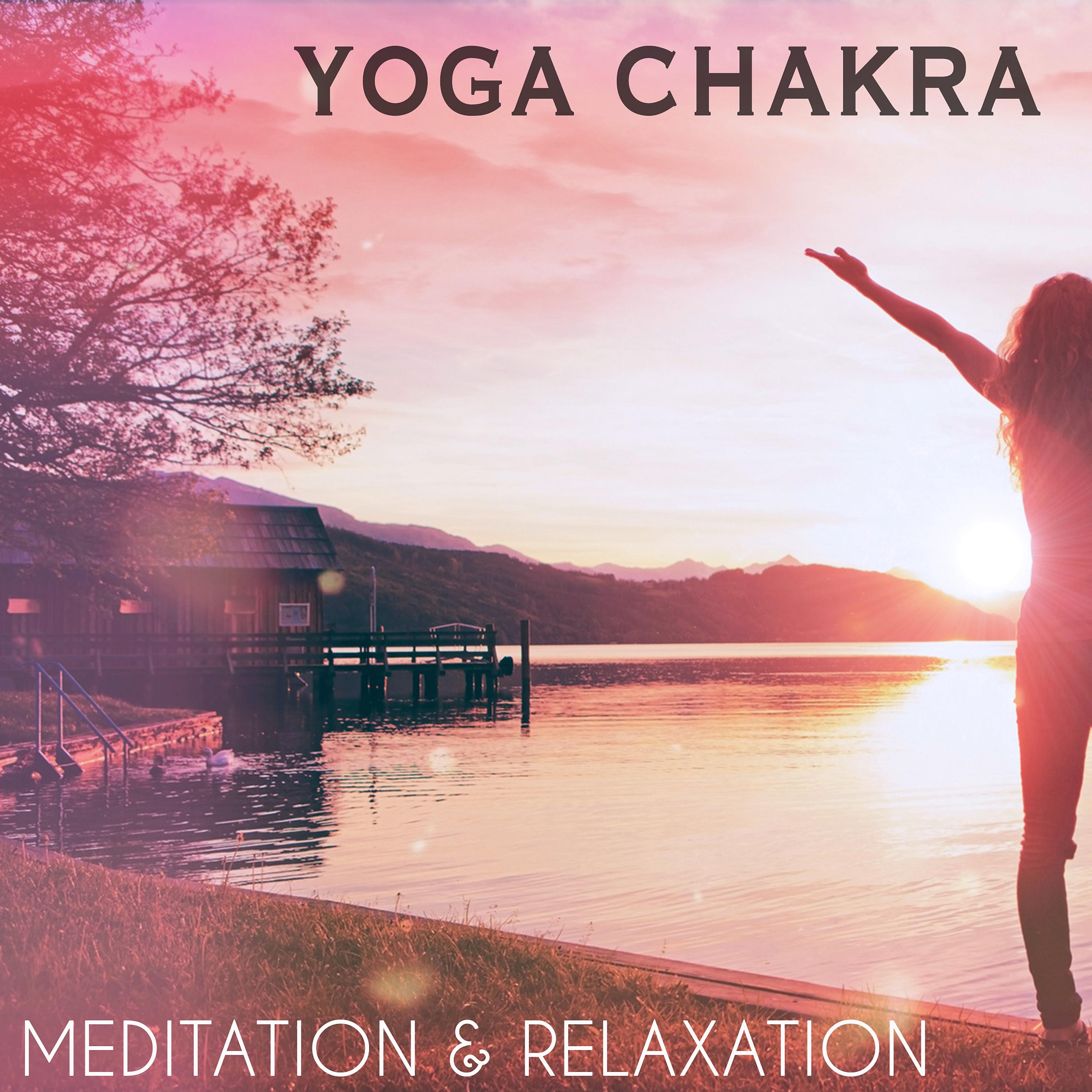Постер альбома Yoga Chakra - Meditation & Relaxation