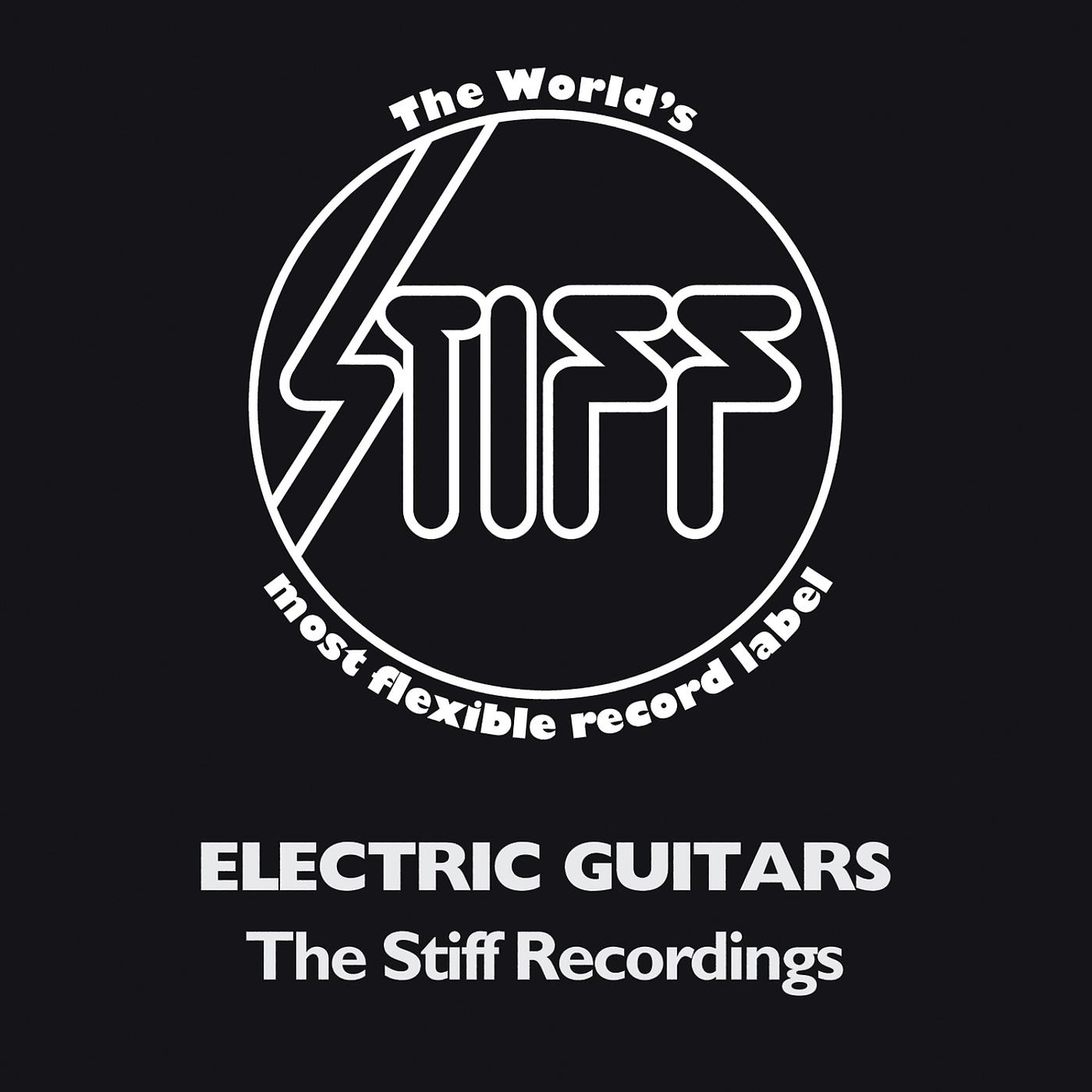 Постер альбома The Stiff Recordings