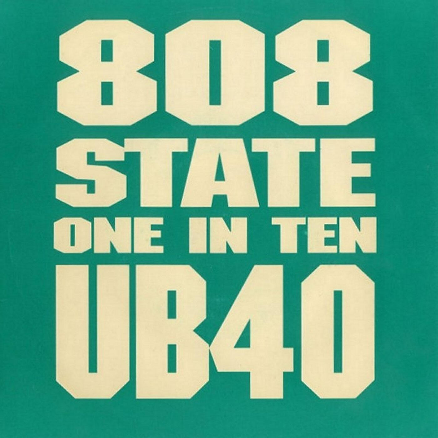 808 State - One In Ten (UB40 Vocal)