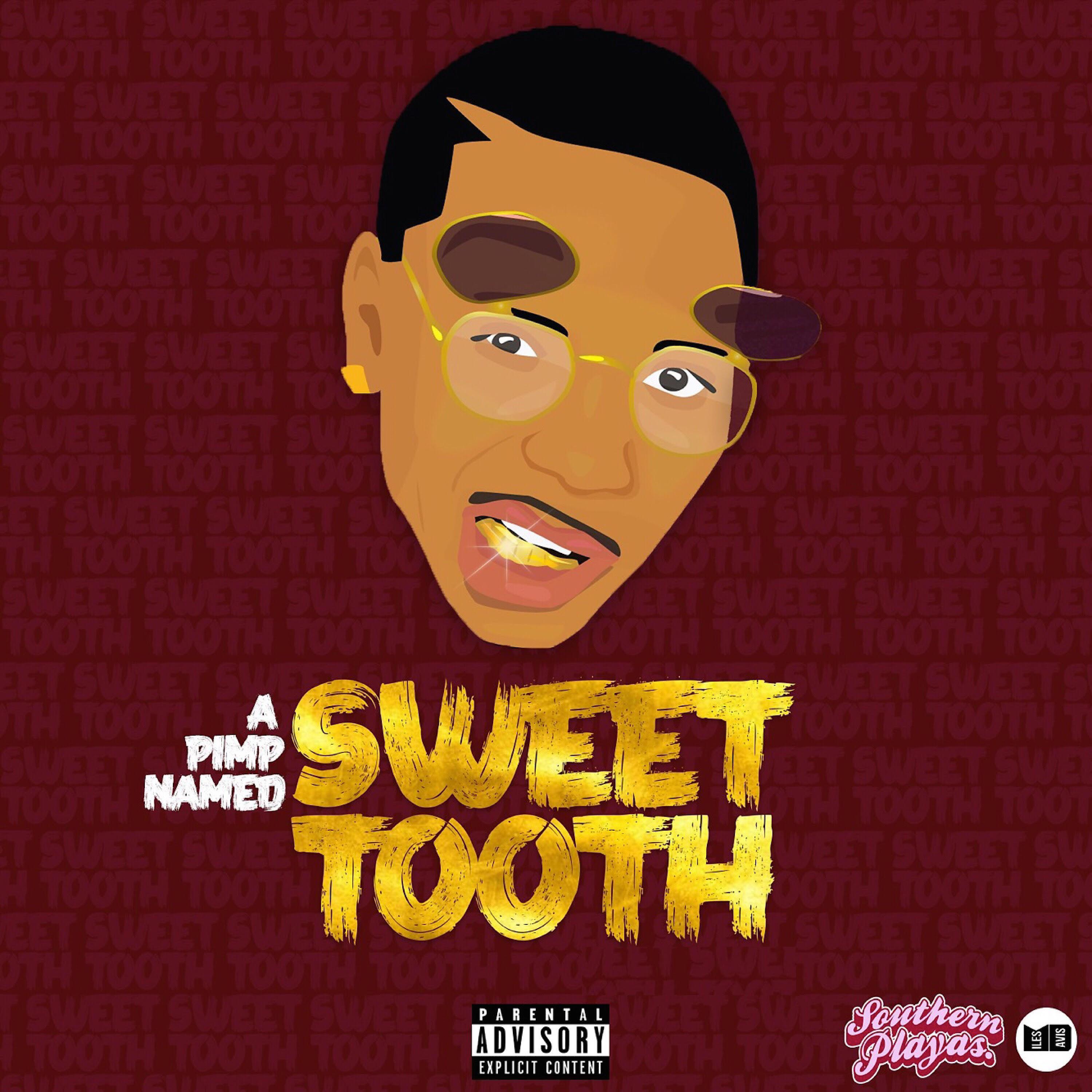 Постер альбома A Pimp Named Sweet Tooth, Vol.1