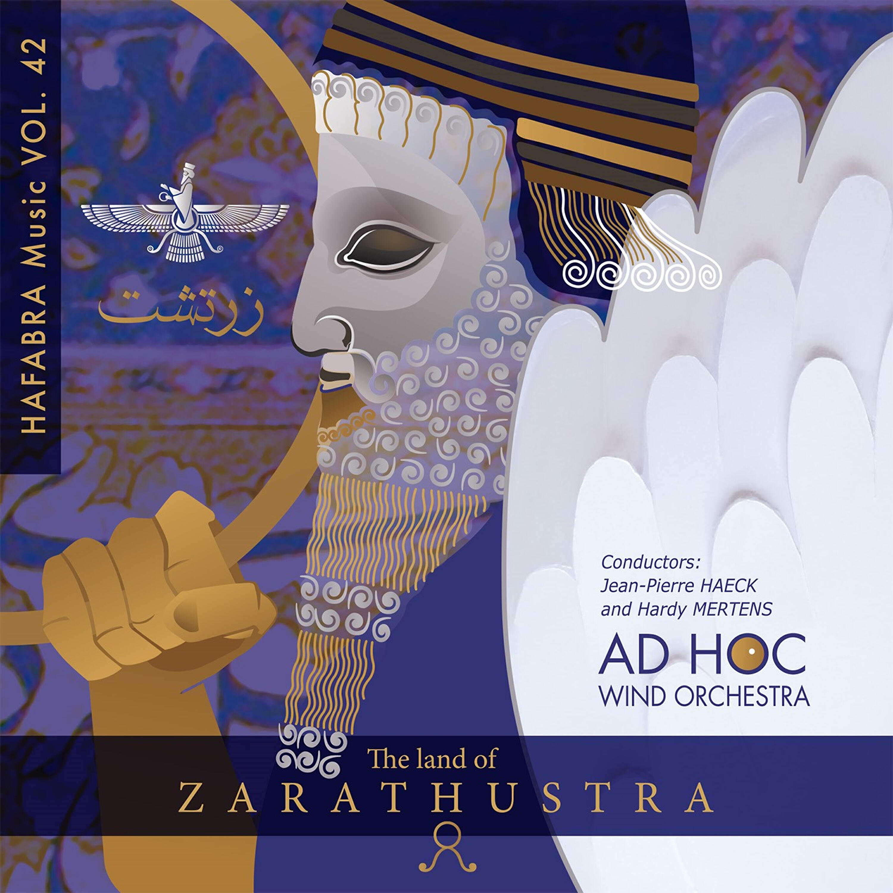 Ad Hoc Wind Orchestra - The land of Zarathustra: II. The fire temple (Zarathustra's prayers)