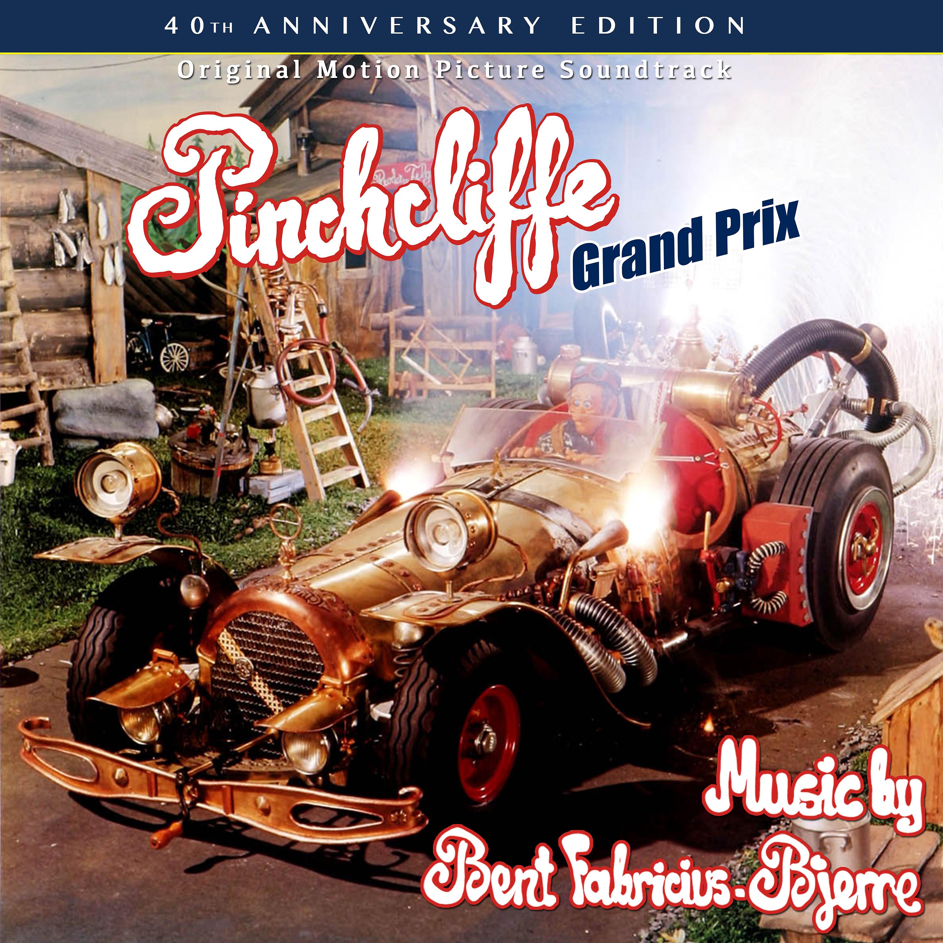 Постер альбома Pinchcliffe Grand Prix (Original Motion Picture Soundtrack)