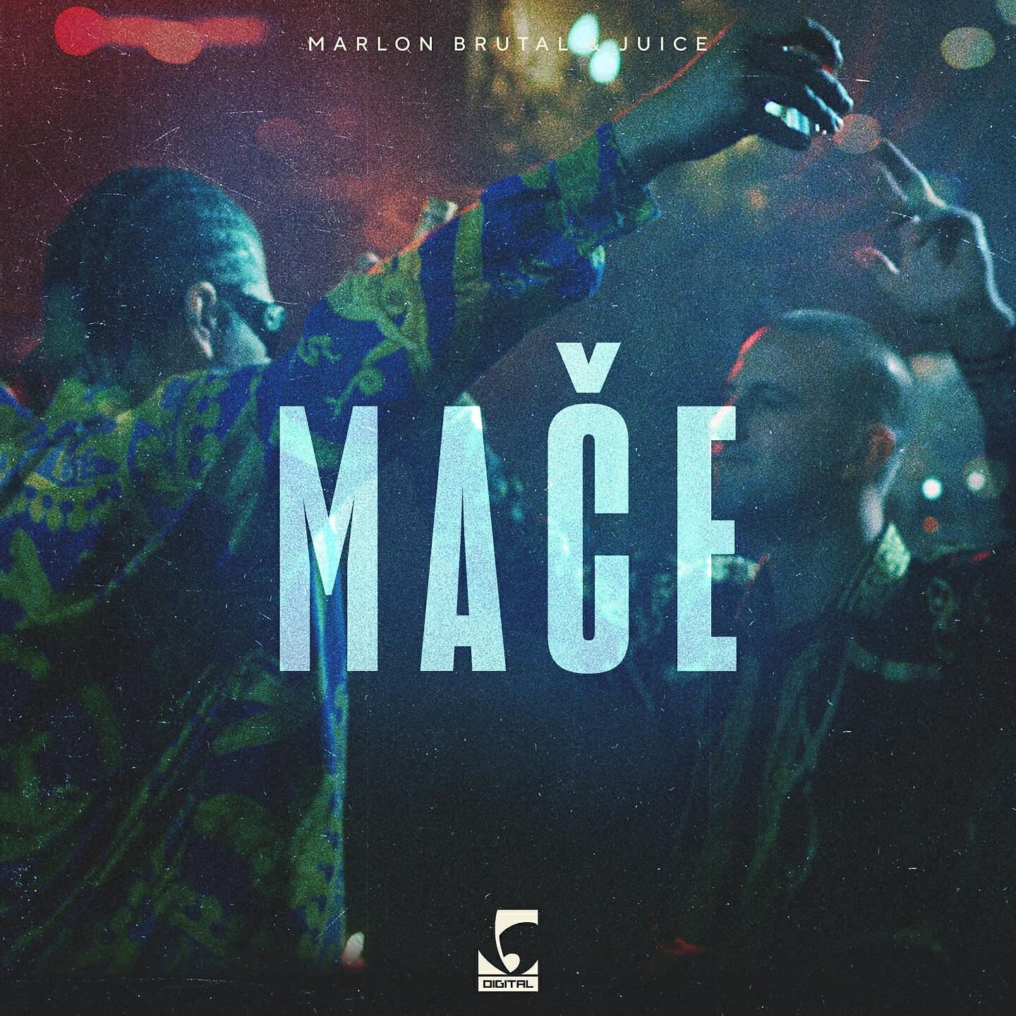 Marlon Brutal - Mače