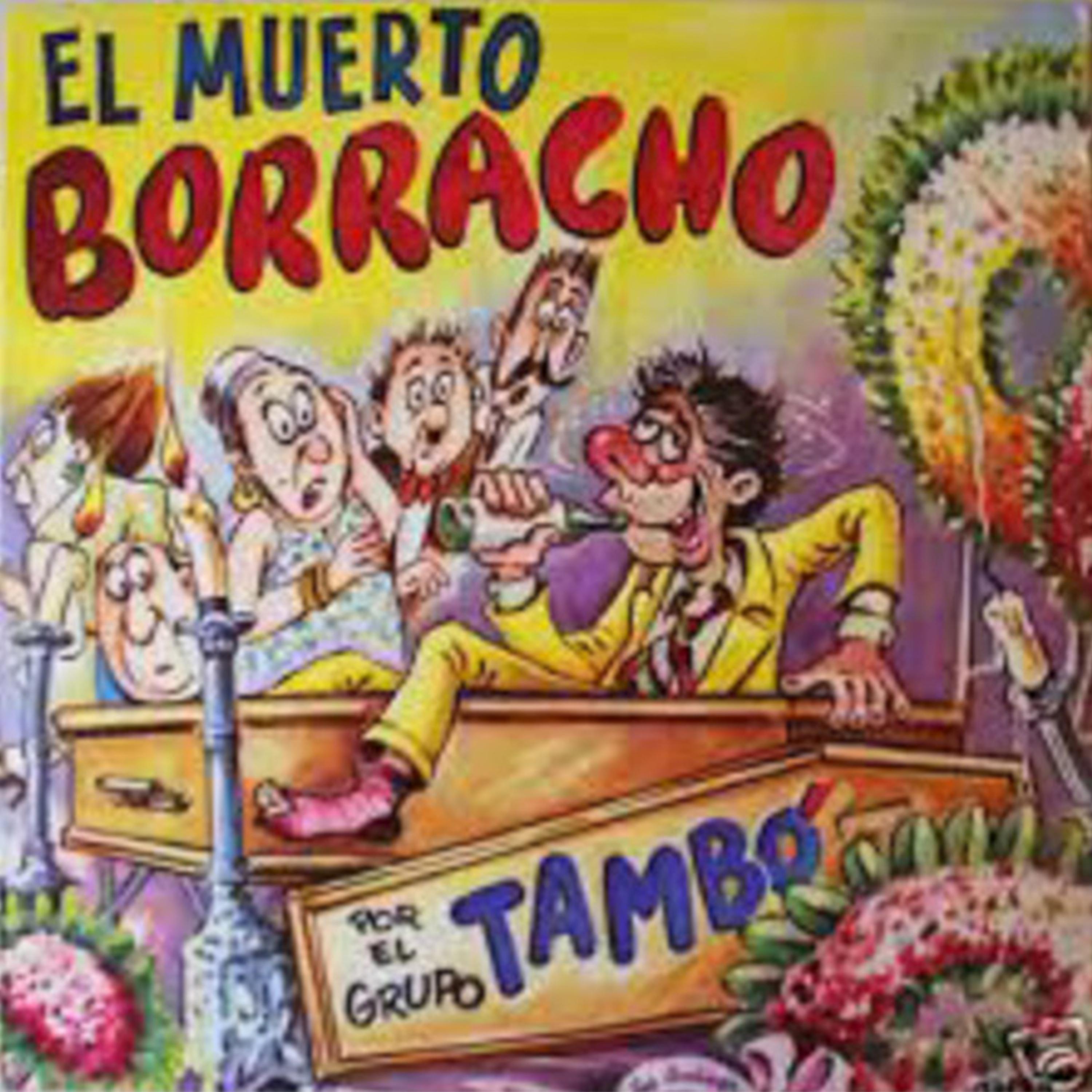 Постер альбома El Muerto Borracho