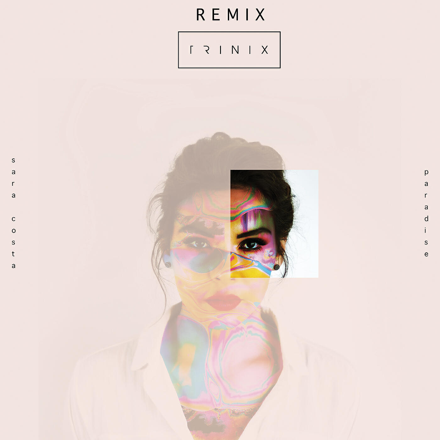 Sara Costa - Paradise (Trinix Remix)