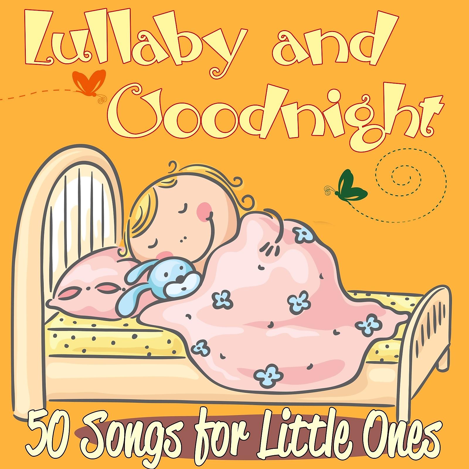 Постер альбома Lullaby and Goodnight: 50 Songs for Little Ones