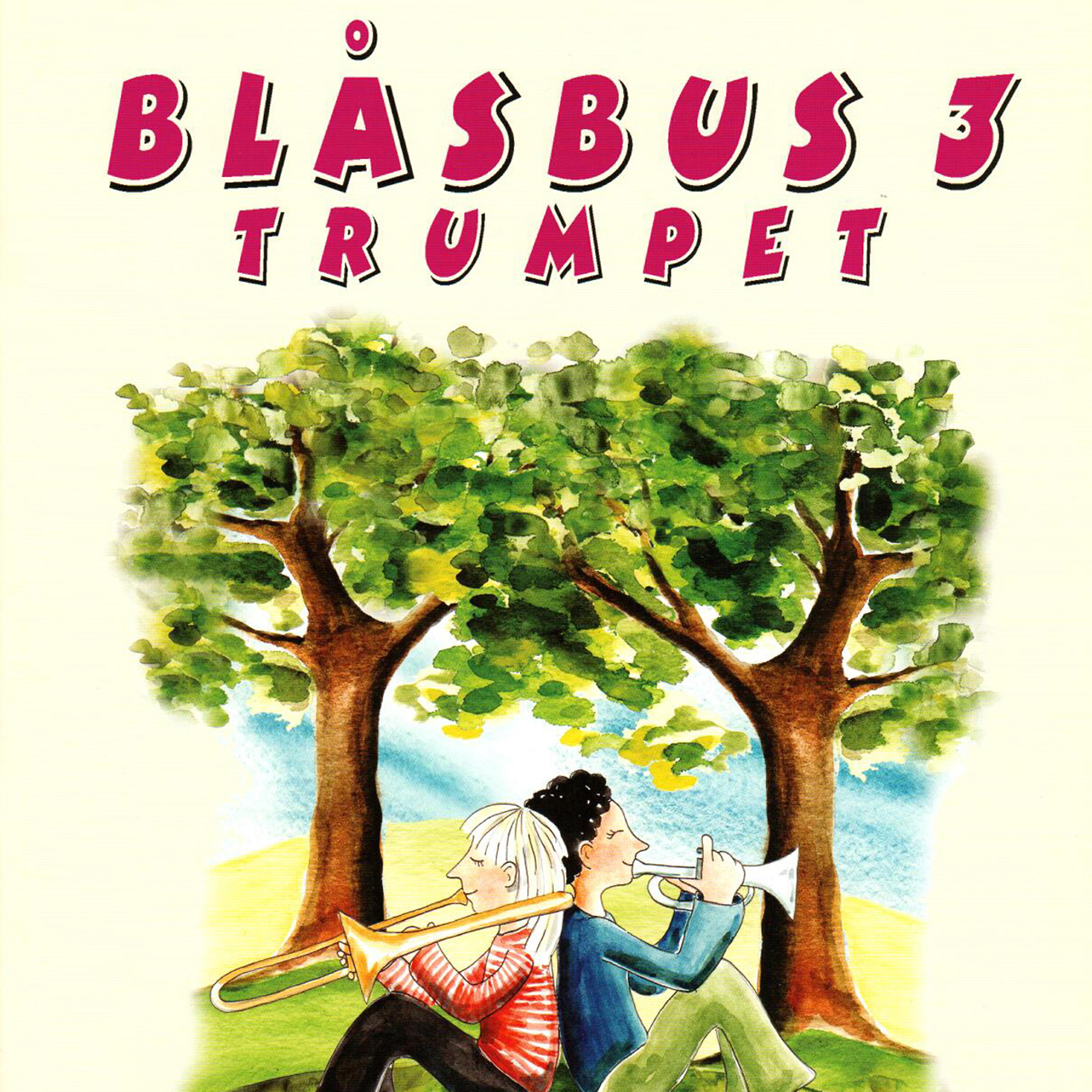 Blåsbus 3 trumpet - Andra stationen