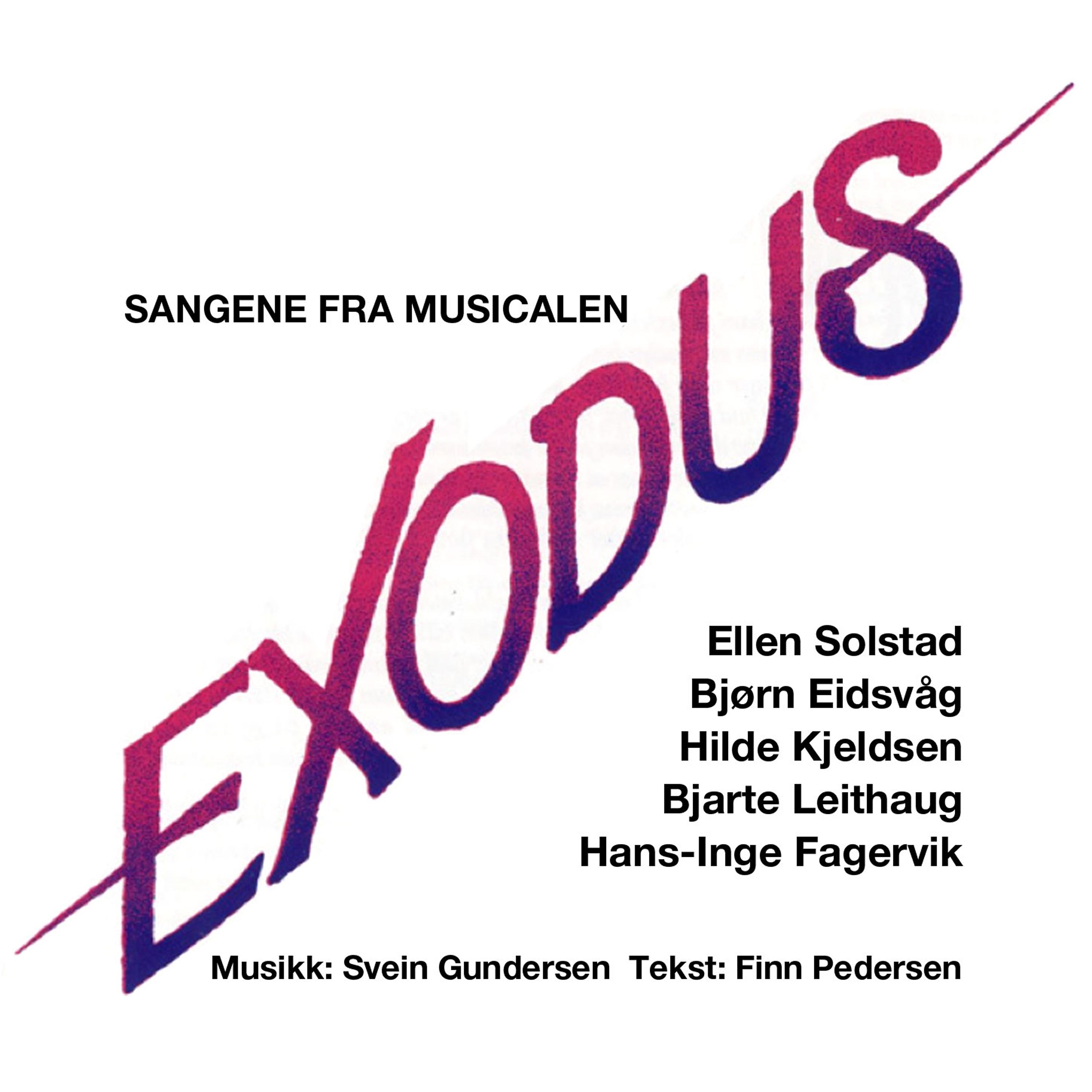 Постер альбома Sangene Fra Musicalen, Exodus
