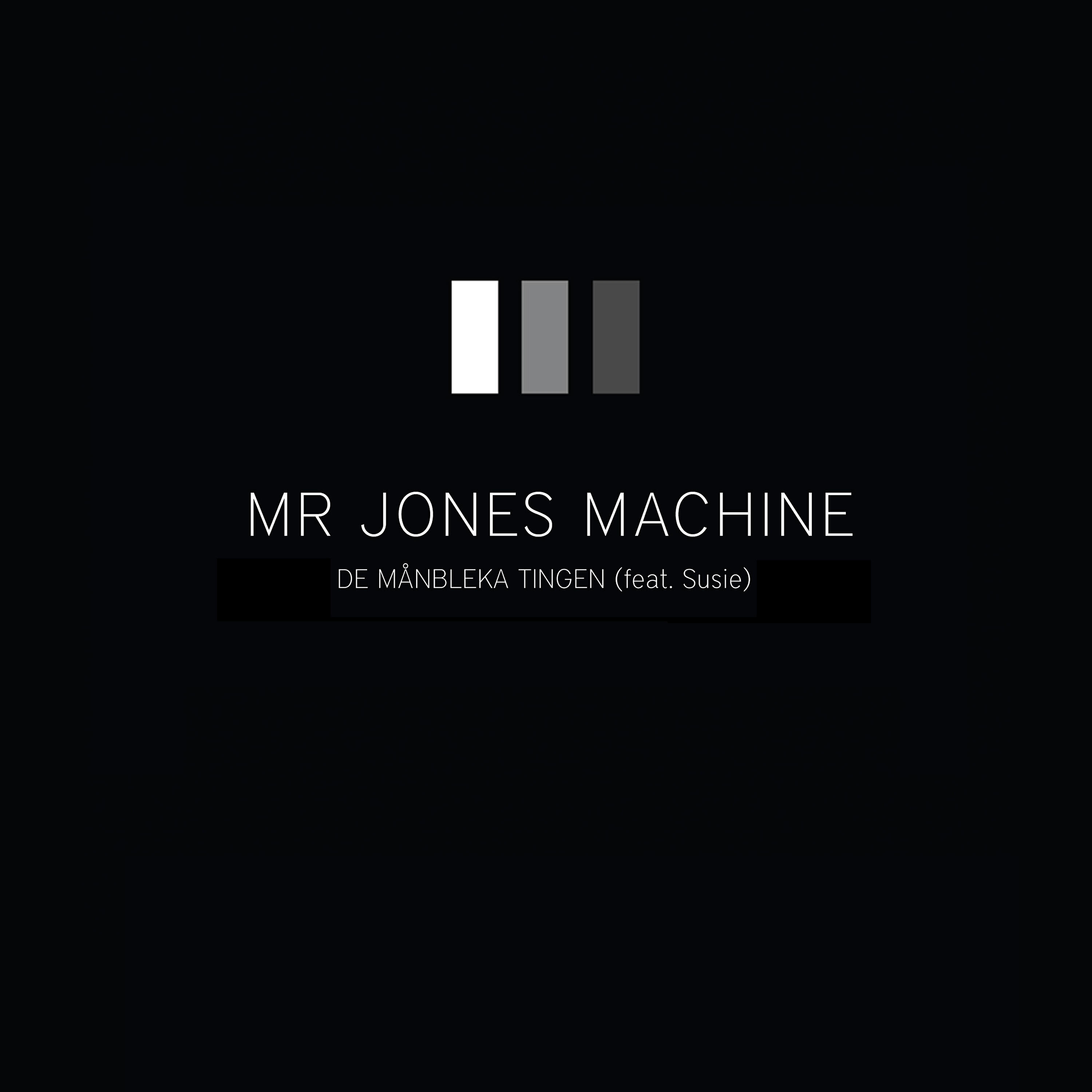 Mr Jones Machine - De Månbleka Tingen (Endless Shame Remix)
