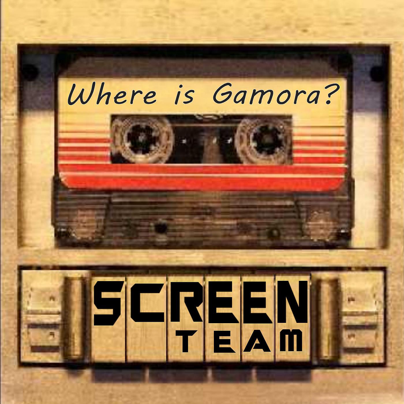Постер альбома Where Is Gamora