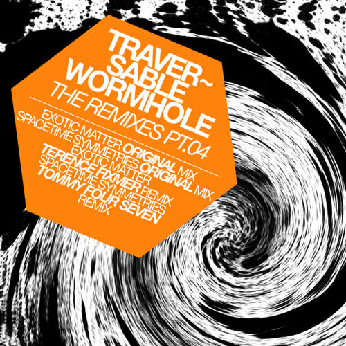 Traversable Wormhole - Exotic Matter (Terence Fixmer Remix)