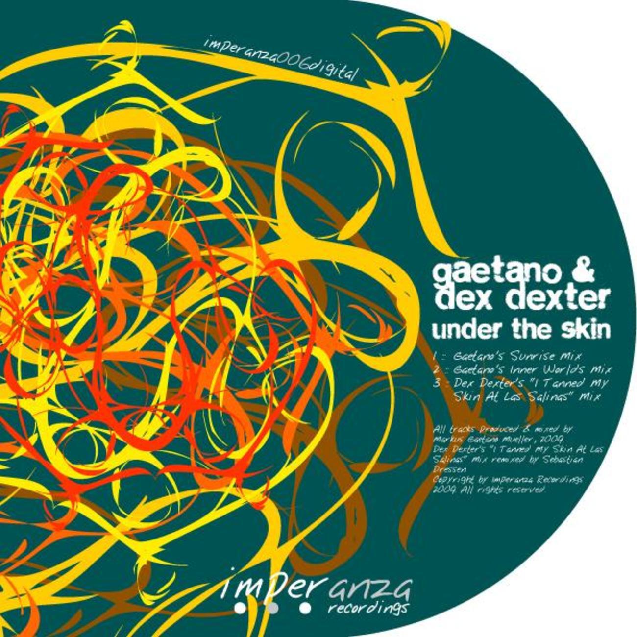 Dex Dexter - Under The Skin (Dex Dexter's ''I Tanned My Skin At Las Salinas'' Mix)