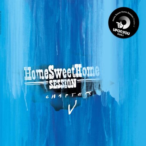 Постер альбома Home Sweet Home Session Chapter 5