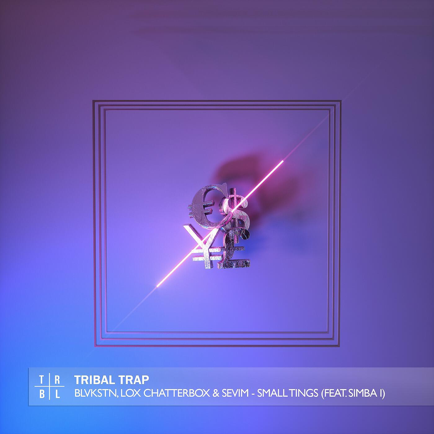 Blvkstn, Lox Chatterbox & Sevim - Small Tings