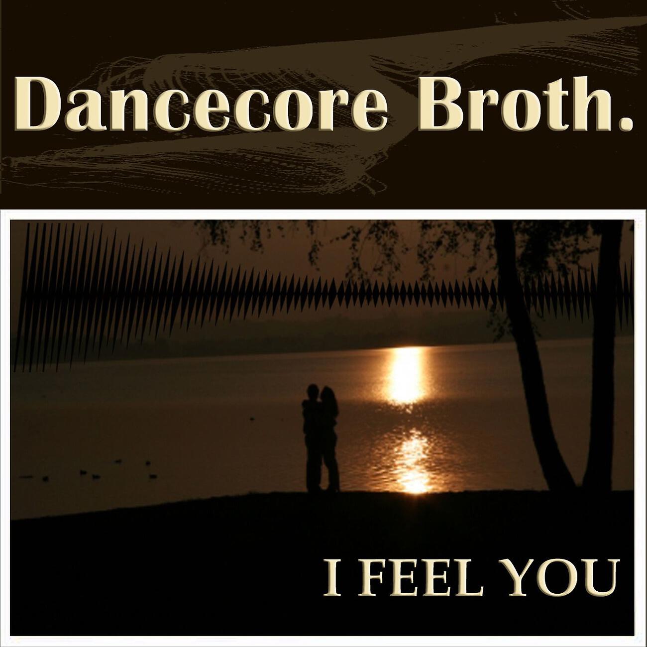 Dancecore Broth. - I Feel You (Nee-Drigg and Coon Remix)