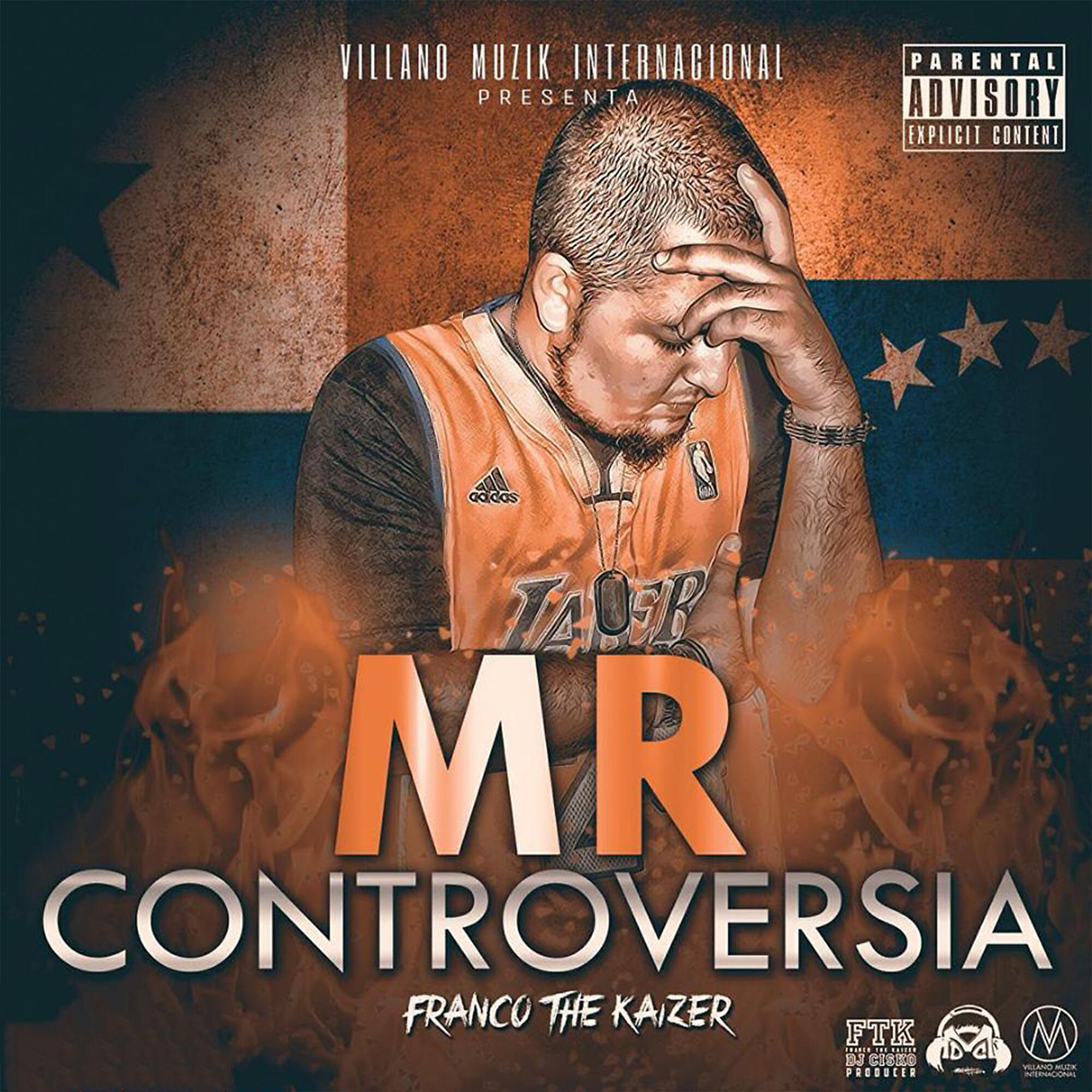 Franco The Kaizer - Mr. Controversia