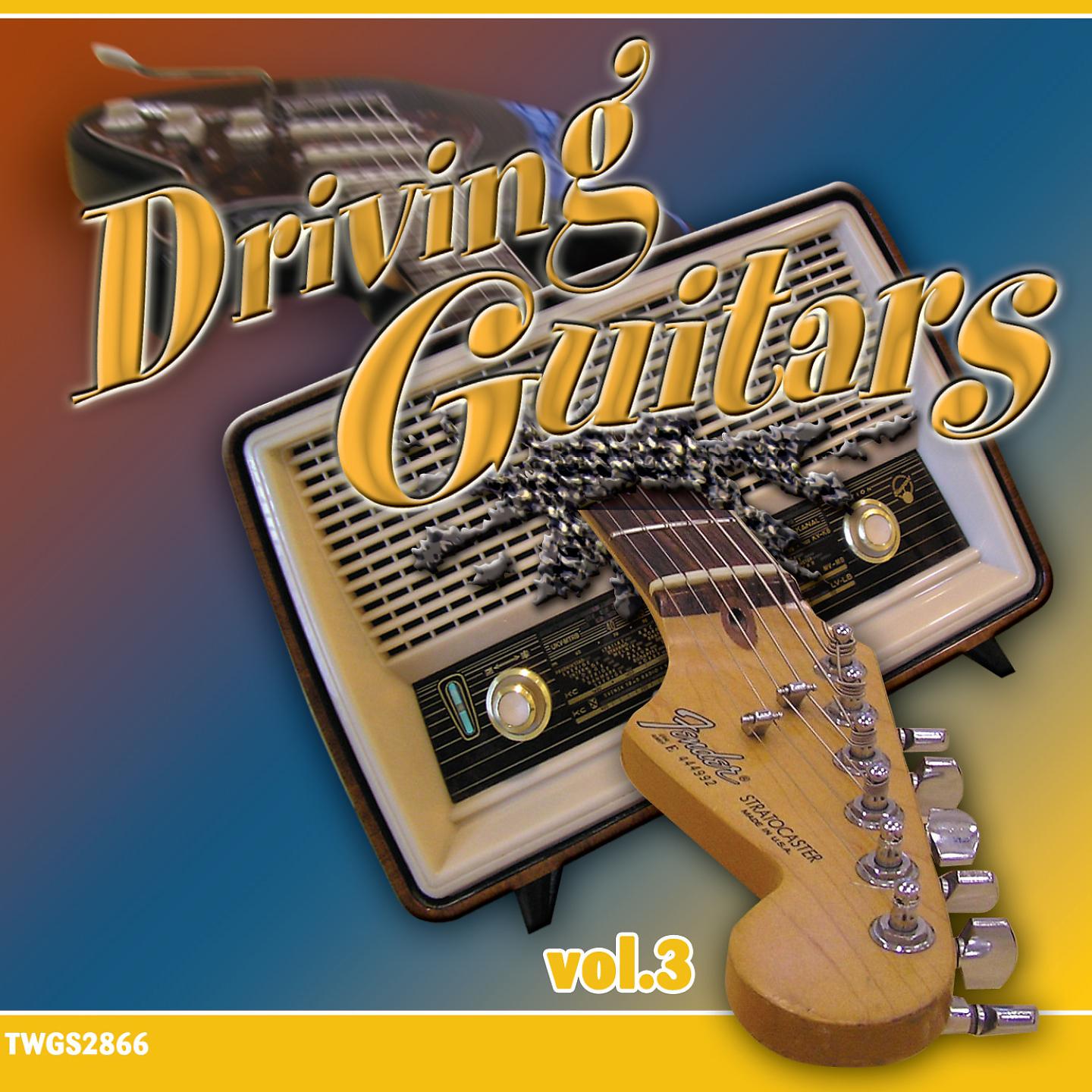 Постер альбома Driving Guitars vol. 3