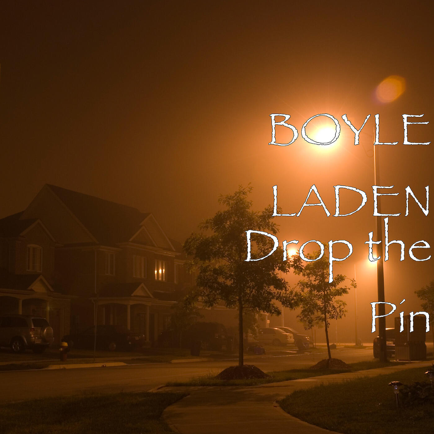 BOYLE LADEN - Drop the Pin