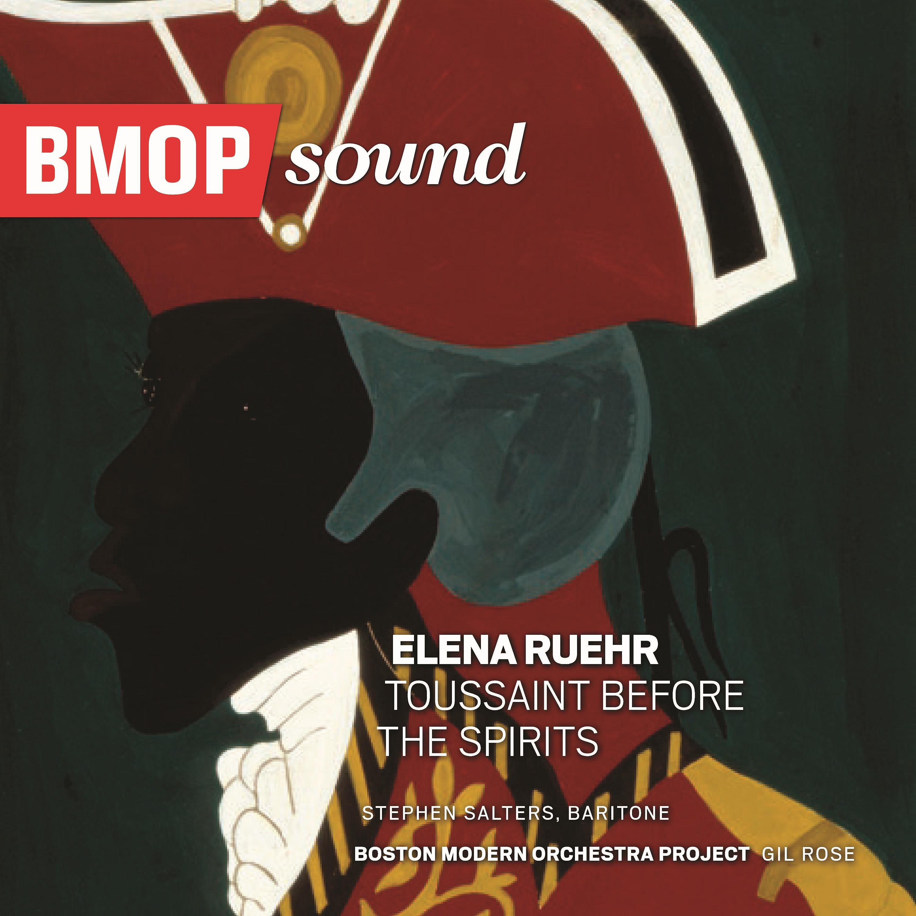 Постер альбома Elena Ruehr: Toussaint Before the Spirits