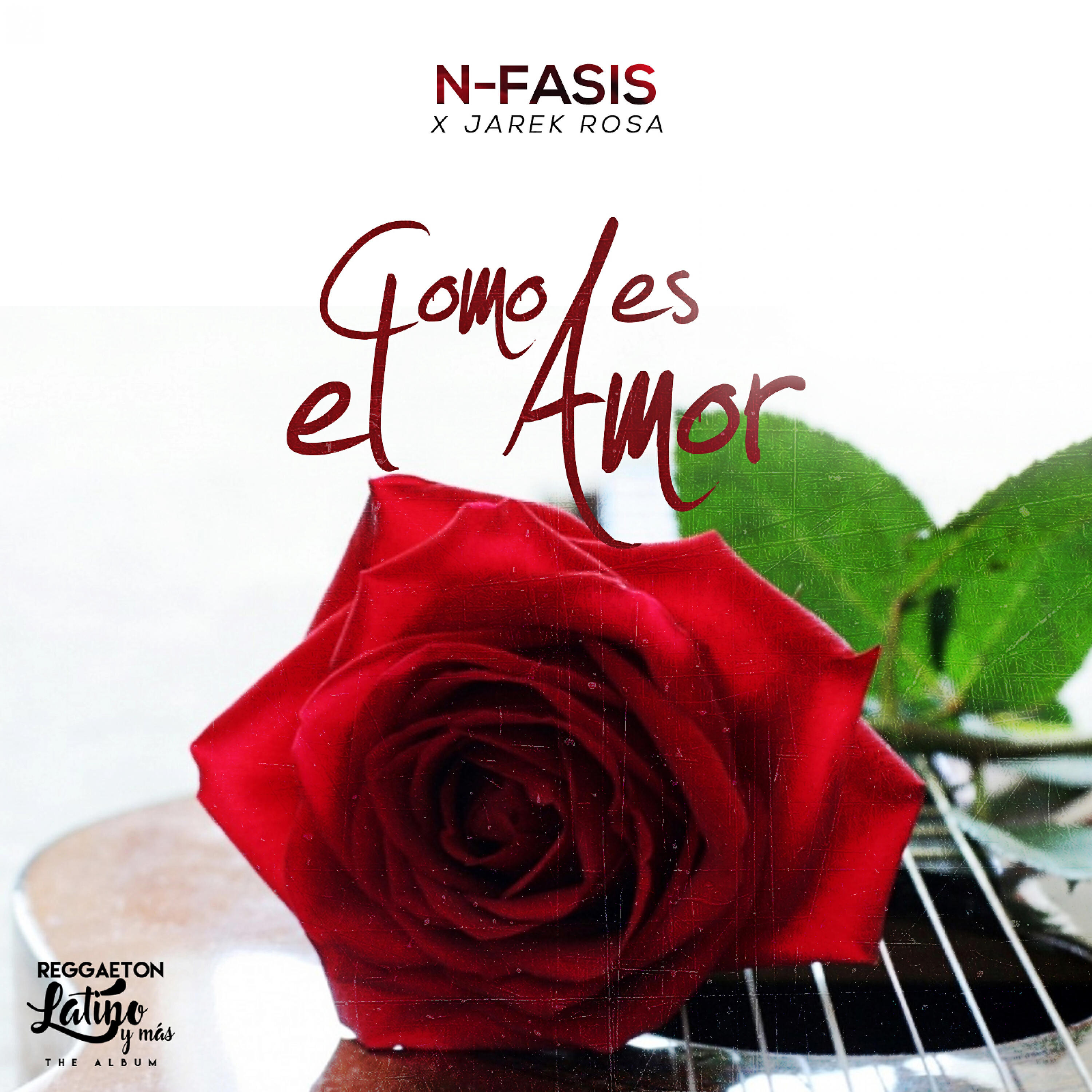 NFasis - Como Es el Amor