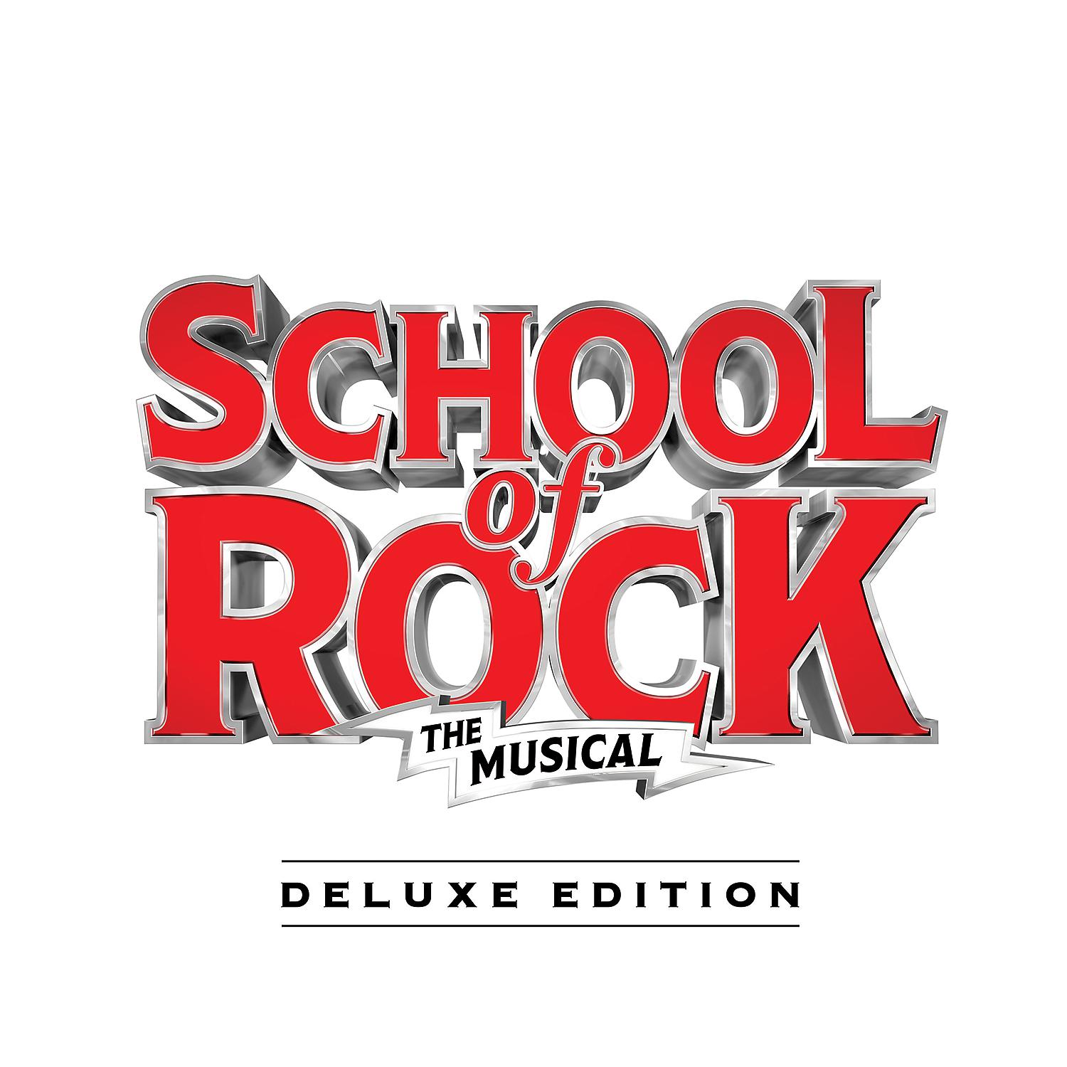 Постер альбома School of Rock: The Musical (Original Cast Recording) [Deluxe Edition]