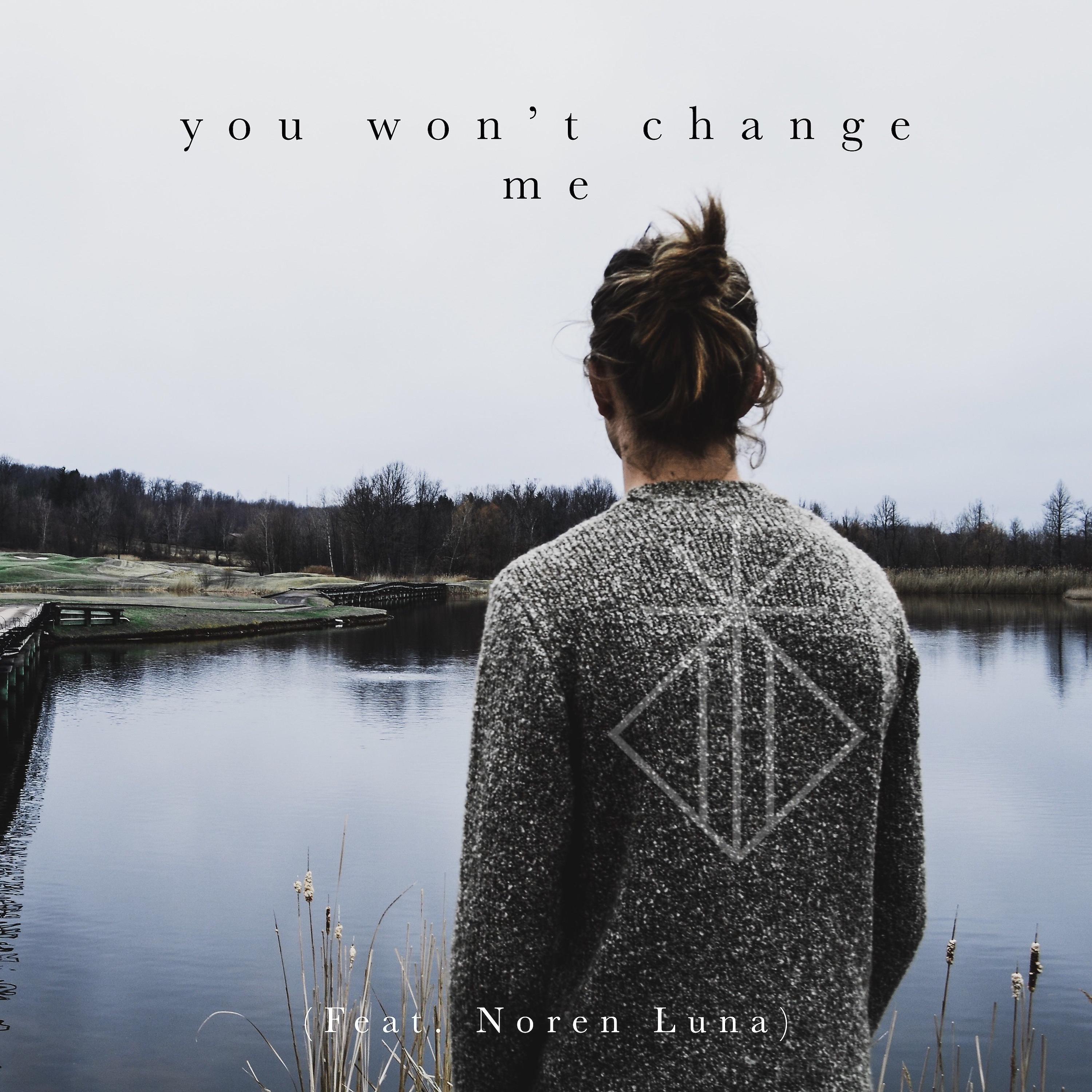 Постер альбома You Won't Change Me