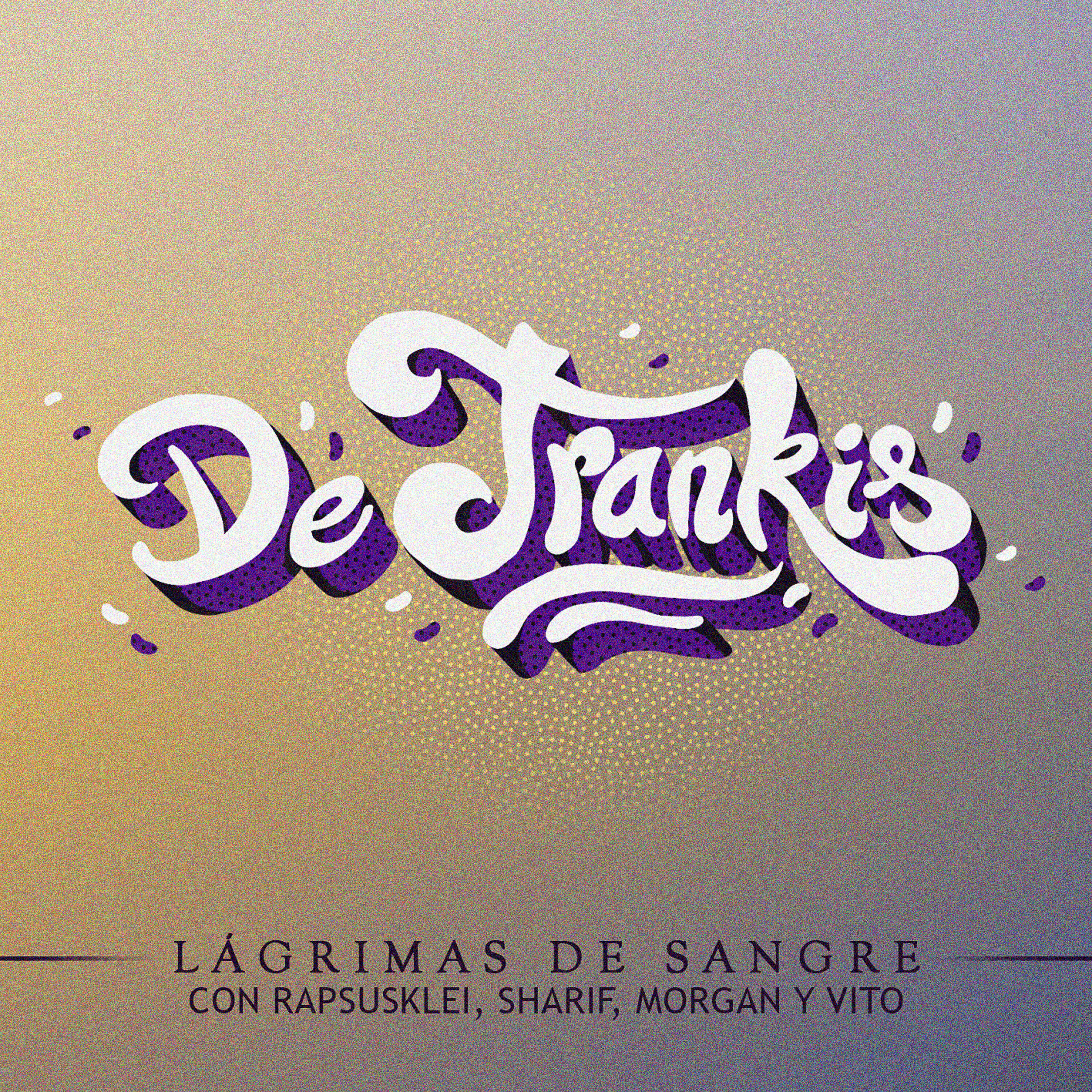 Lágrimas de Sangre - De Trankis