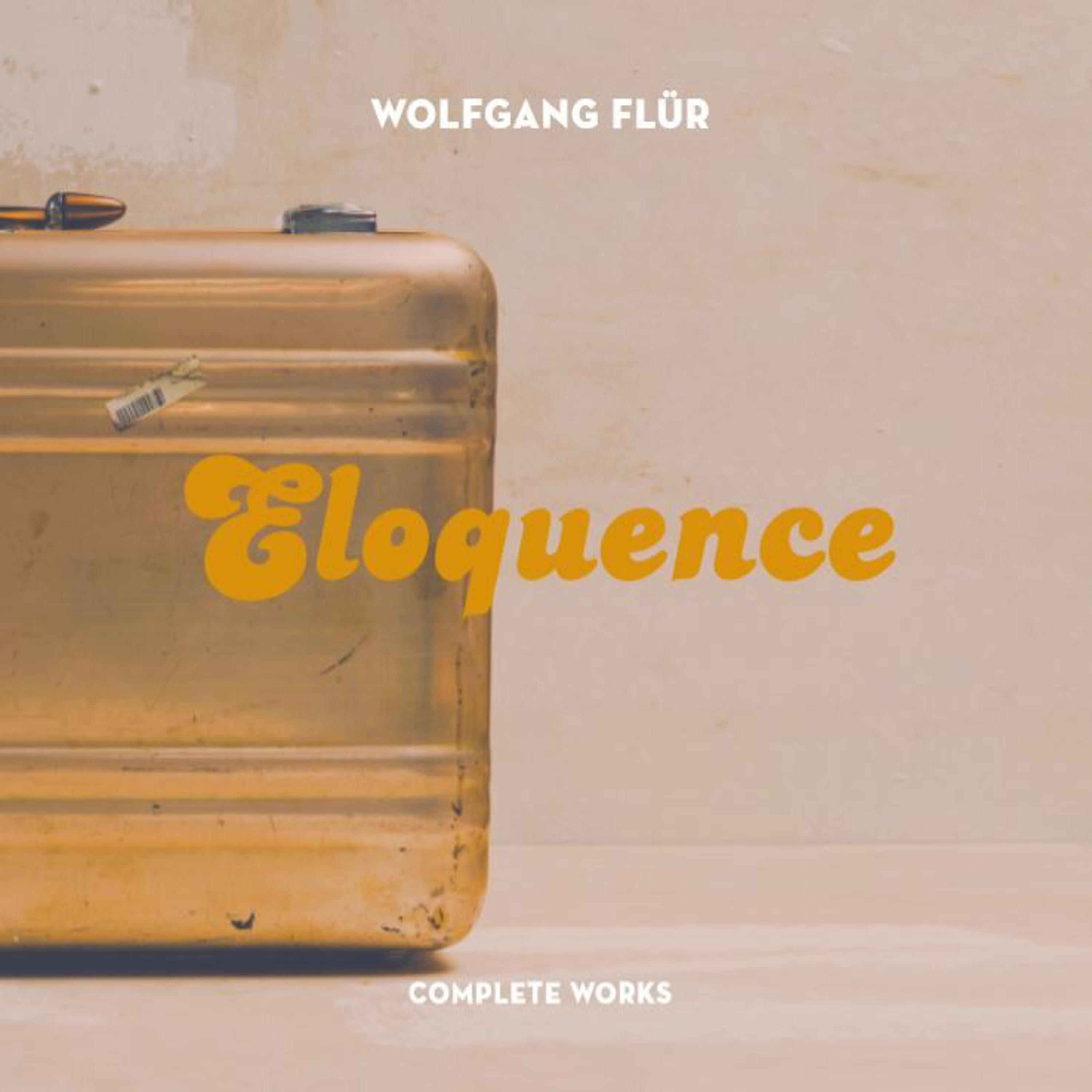 Постер альбома Eloquence: The Complete Works