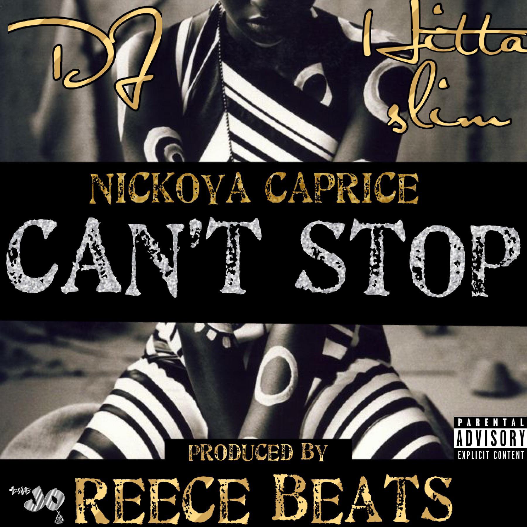 Постер альбома Can't Stop (feat. DJ Hitta Slim)