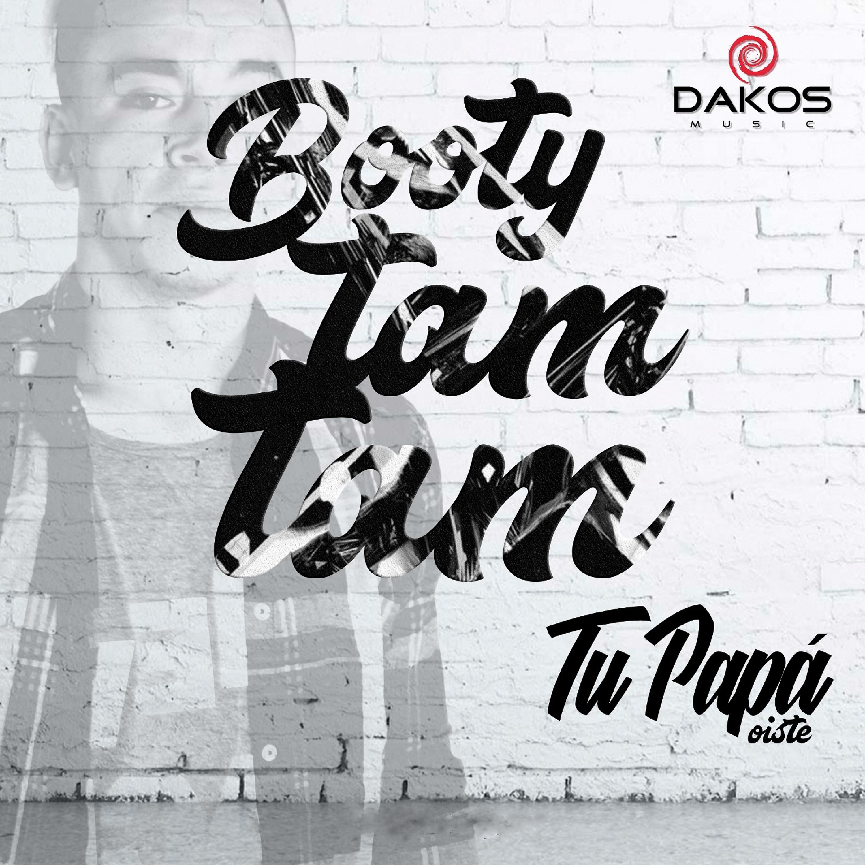 Постер альбома Booty Tam Tam