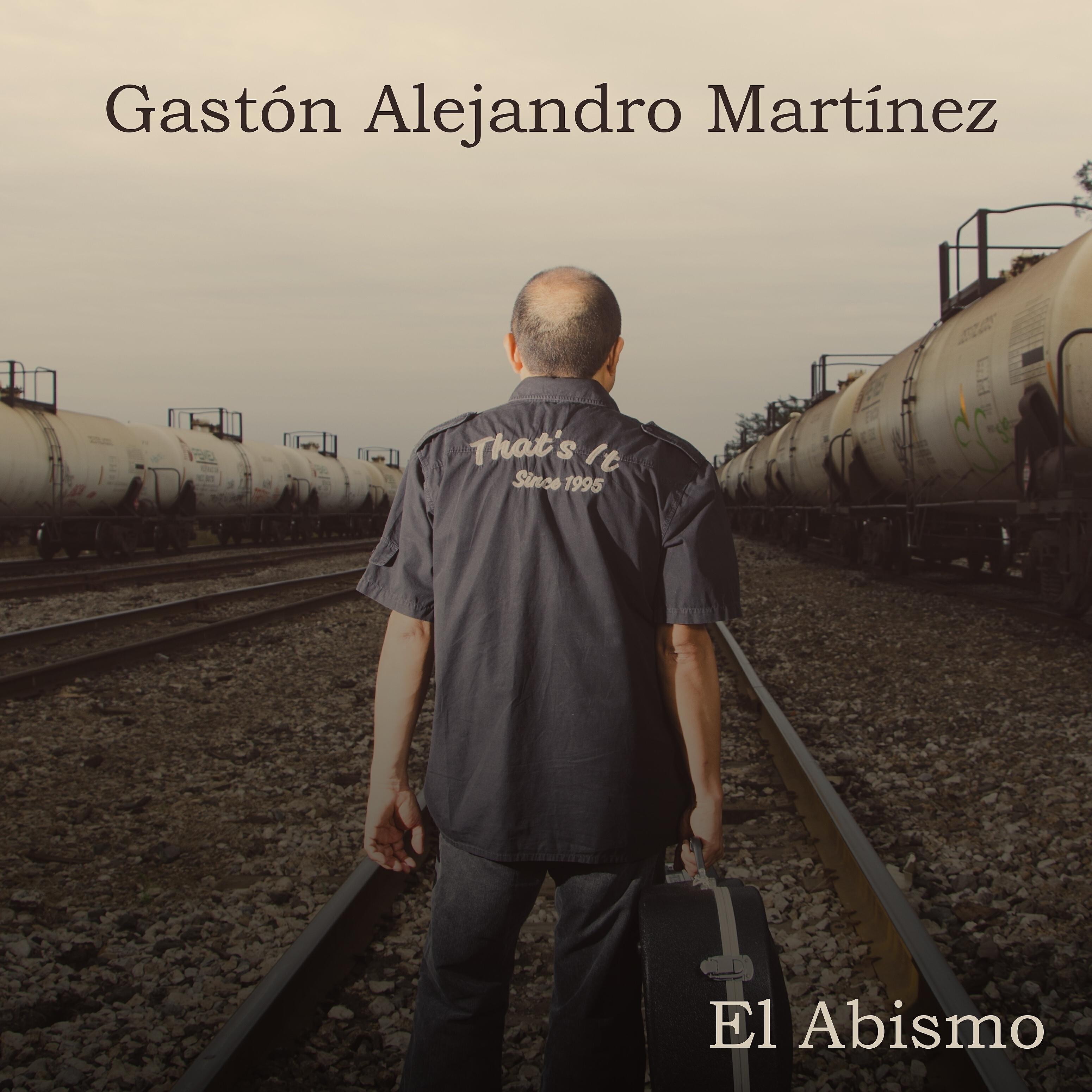 Gastón Alejandro Martínez - El Abismo