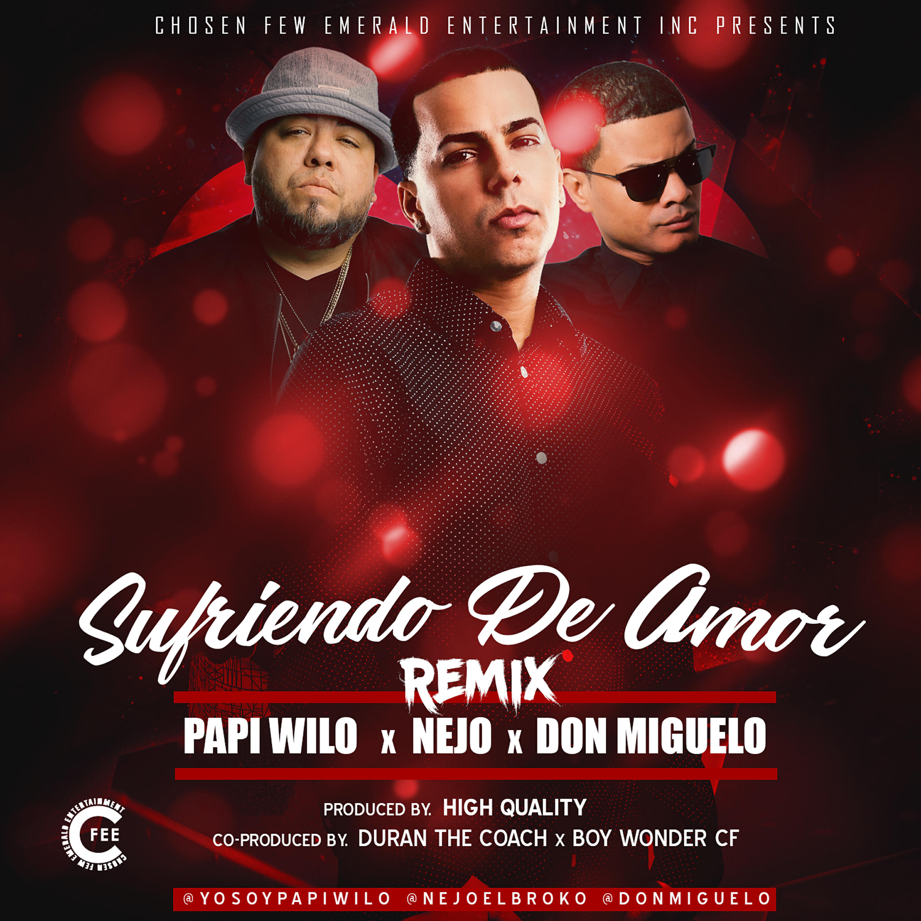Papi Wilo - Sufriendo de Amor (Remix)
