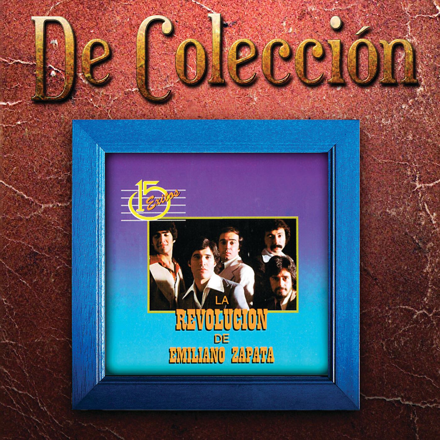 La Revolución De Emiliano Zapata - Cada Día Mas Y Mas (Album Version)