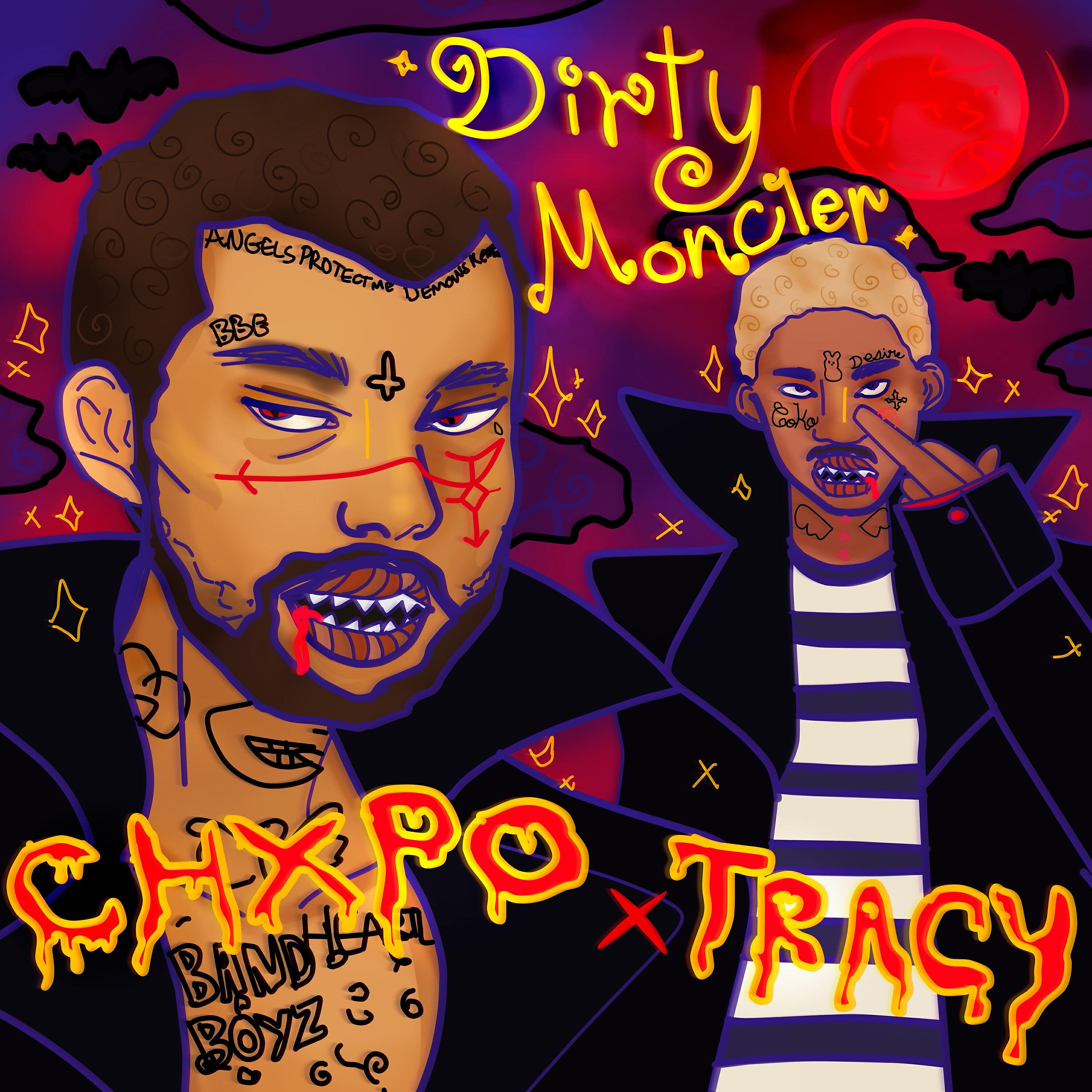 CHXPO - Dirty Moncler