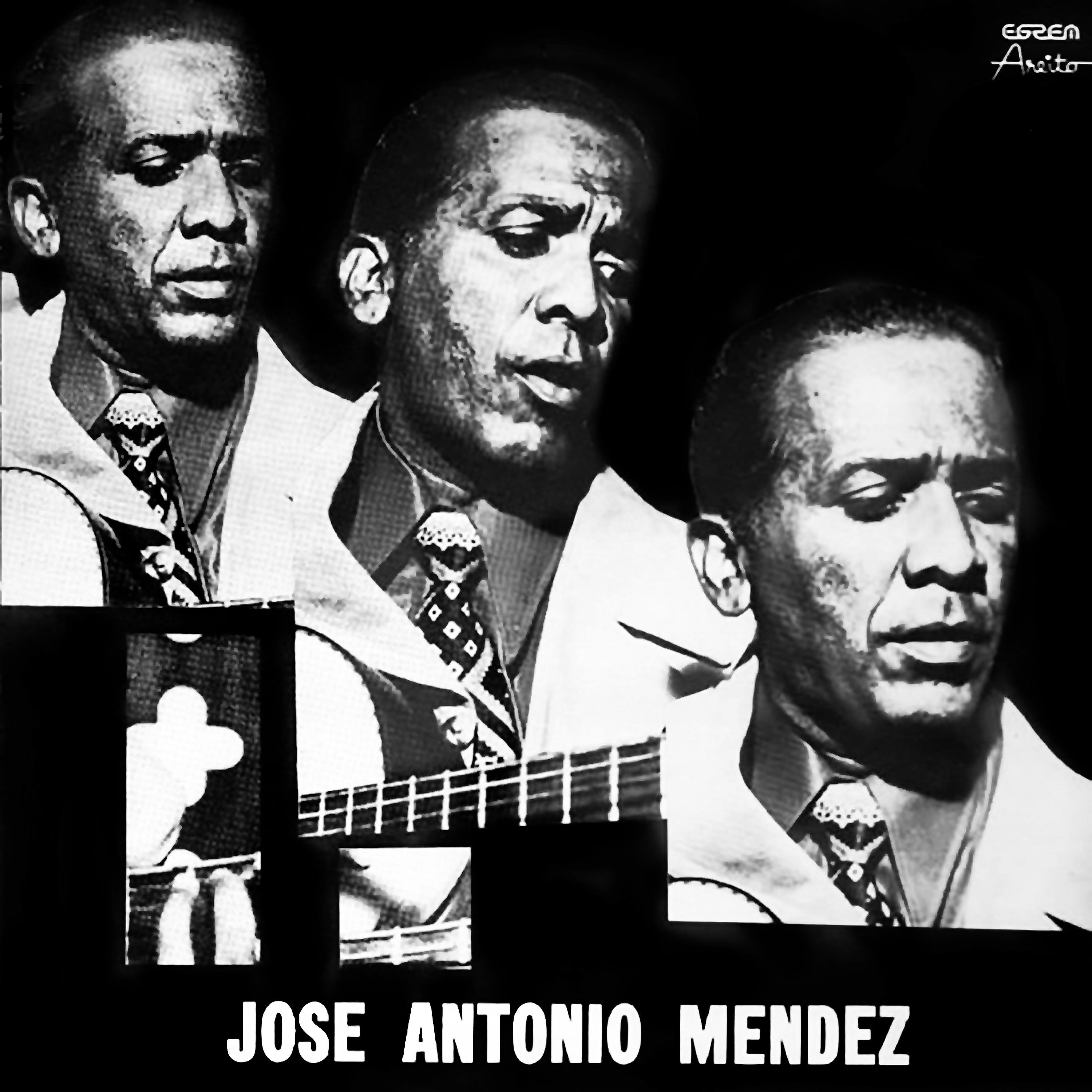 Постер альбома José Antonio Méndez (Remasterizado)